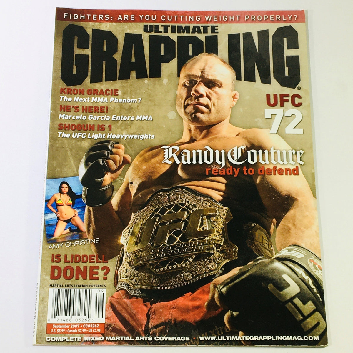 Ultimate Grappling MMA Magazine September 2007 featuring Randy Couture on the cover, showcasing UFC 72 and highlights from prominent MMA figures like Amy Christine. This collectible issue is a must-have for fans of Mixed Martial Arts.