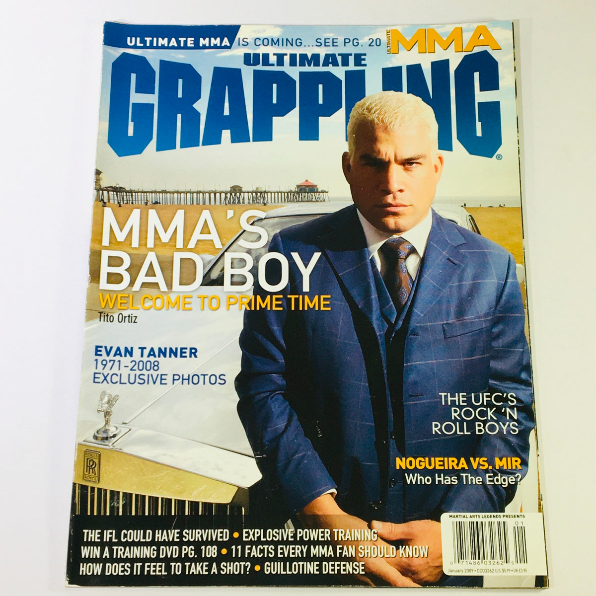 Cover of Ultimate Grappling MMA Magazine from January 2009 featuring Tito Ortiz, highlighting MMA's bad boy and coverage of Noguiera vs. Mir fight.