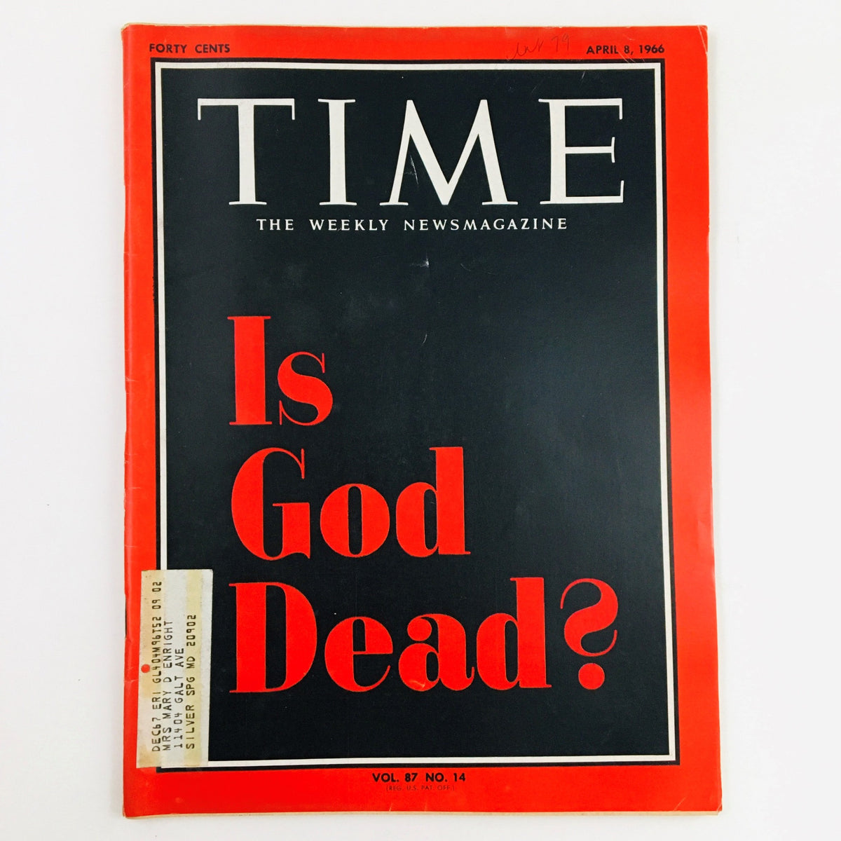 Time Magazine April 8 1966 Vol. 87 No. 14 A Question, Is God Dead?
