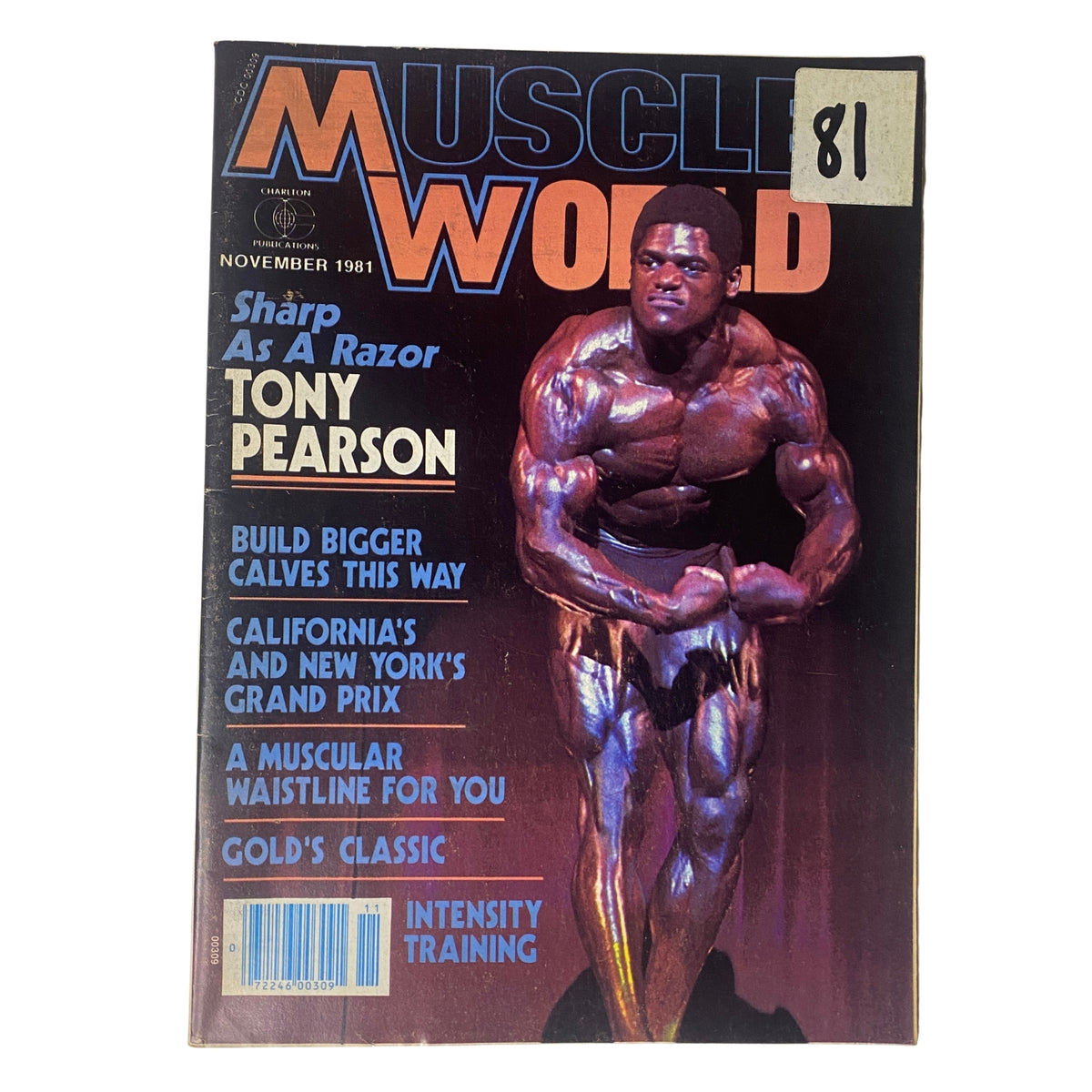 Cover of Muscle World Magazine November 1981 featuring bodybuilder Tony Pearson showcasing his physique, with the headline 'Sharp As A Razor' and various bodybuilding-related texts.