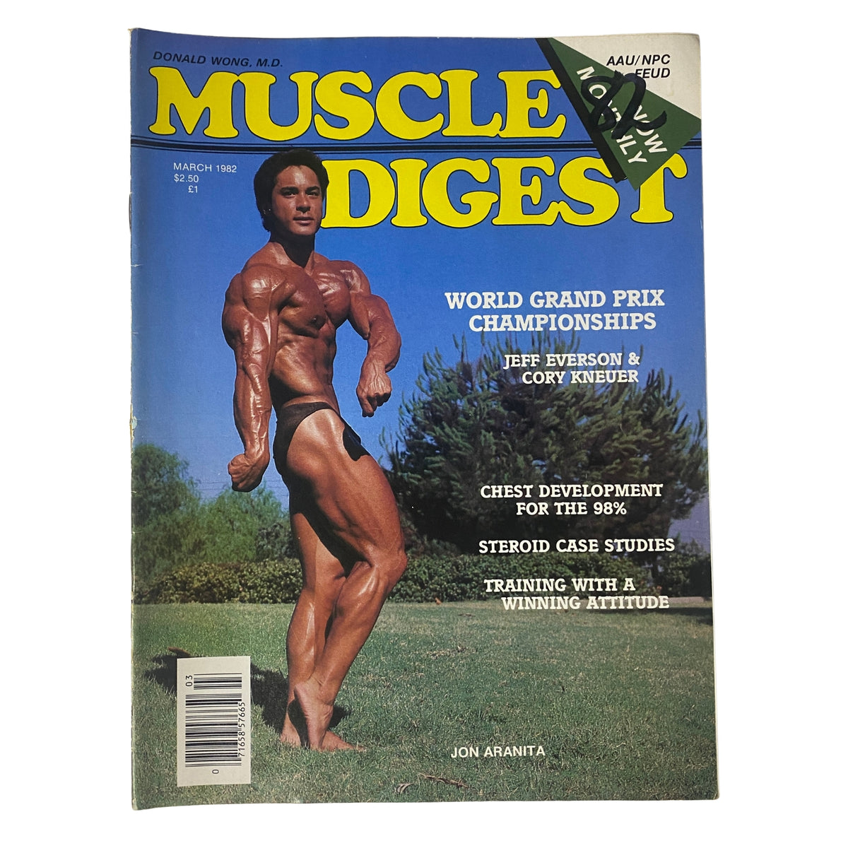 Muscle Digest Magazine March 1982 Vol 6 No. 2 featuring Jon Aranita on the cover, showcasing topics like World Grand Prix Championships, chest development, steroid case studies, and training tips.
