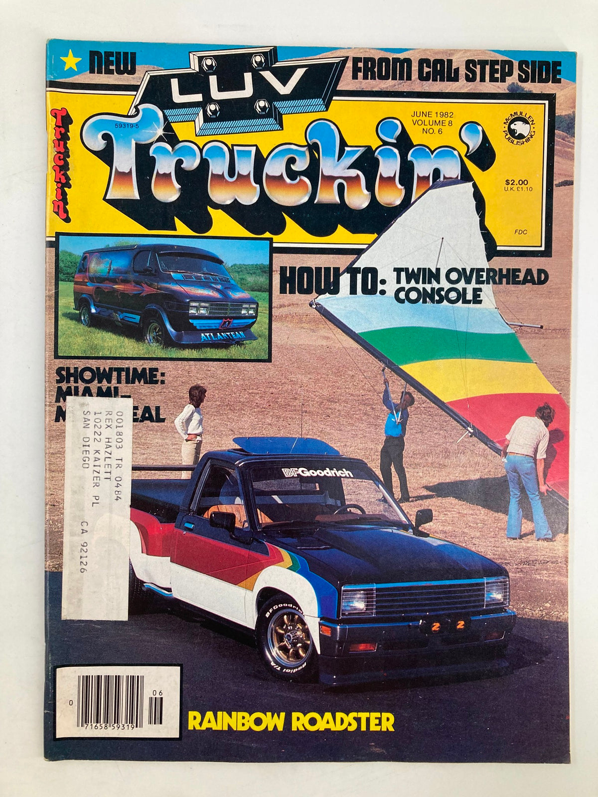 Cover of VTG Truckin Magazine June 1982 featuring a How To guide on Twin Overhead Console with a colorful Rainbow Roadster pickup truck on display.