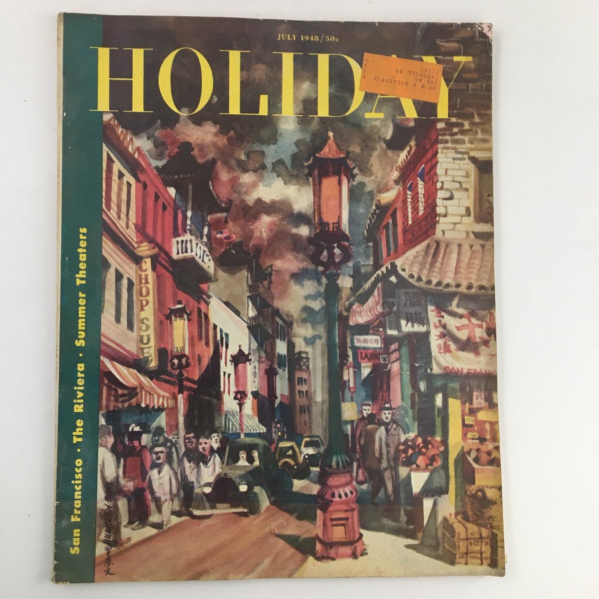 Cover of Holiday Magazine July 1948 featuring vibrant street scene in San Francisco, showcasing historical architecture and cultural elements from the mid-20th century.