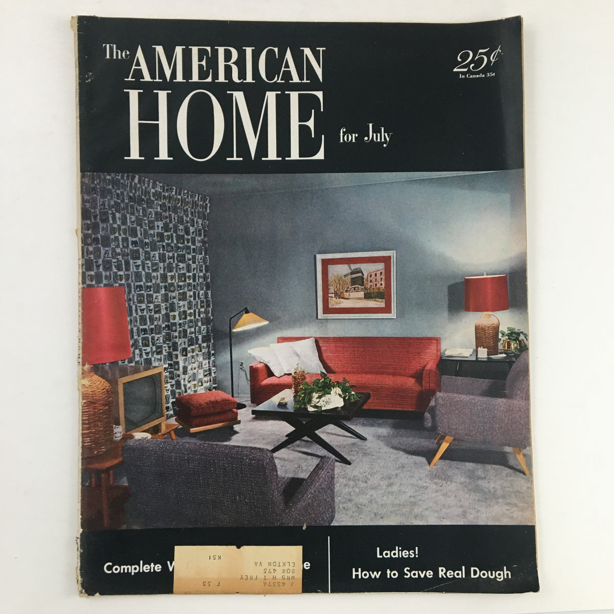 Cover page of The American Home Magazine July 1952 featuring a stylish living room setting and the title 'Enter The Hobby Kitchen & Save Real Dough'.
