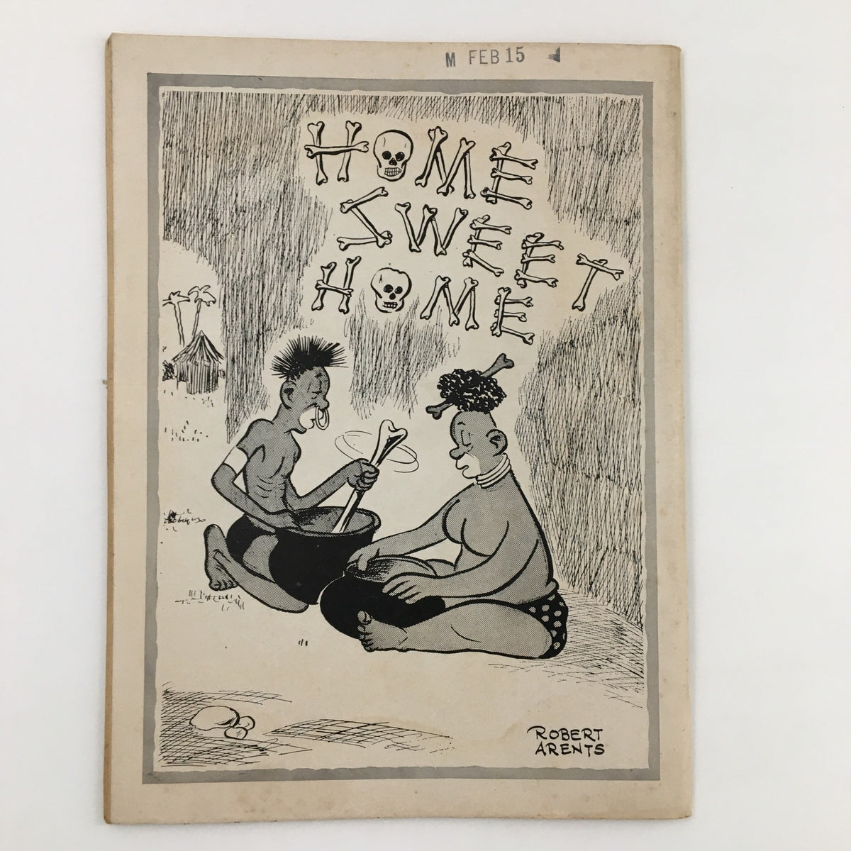 Another vintage magazine cover titled 'Home Sweet Home' by Robert Arents, showing comedic illustrations, linked to the popular genre of humor magazines.