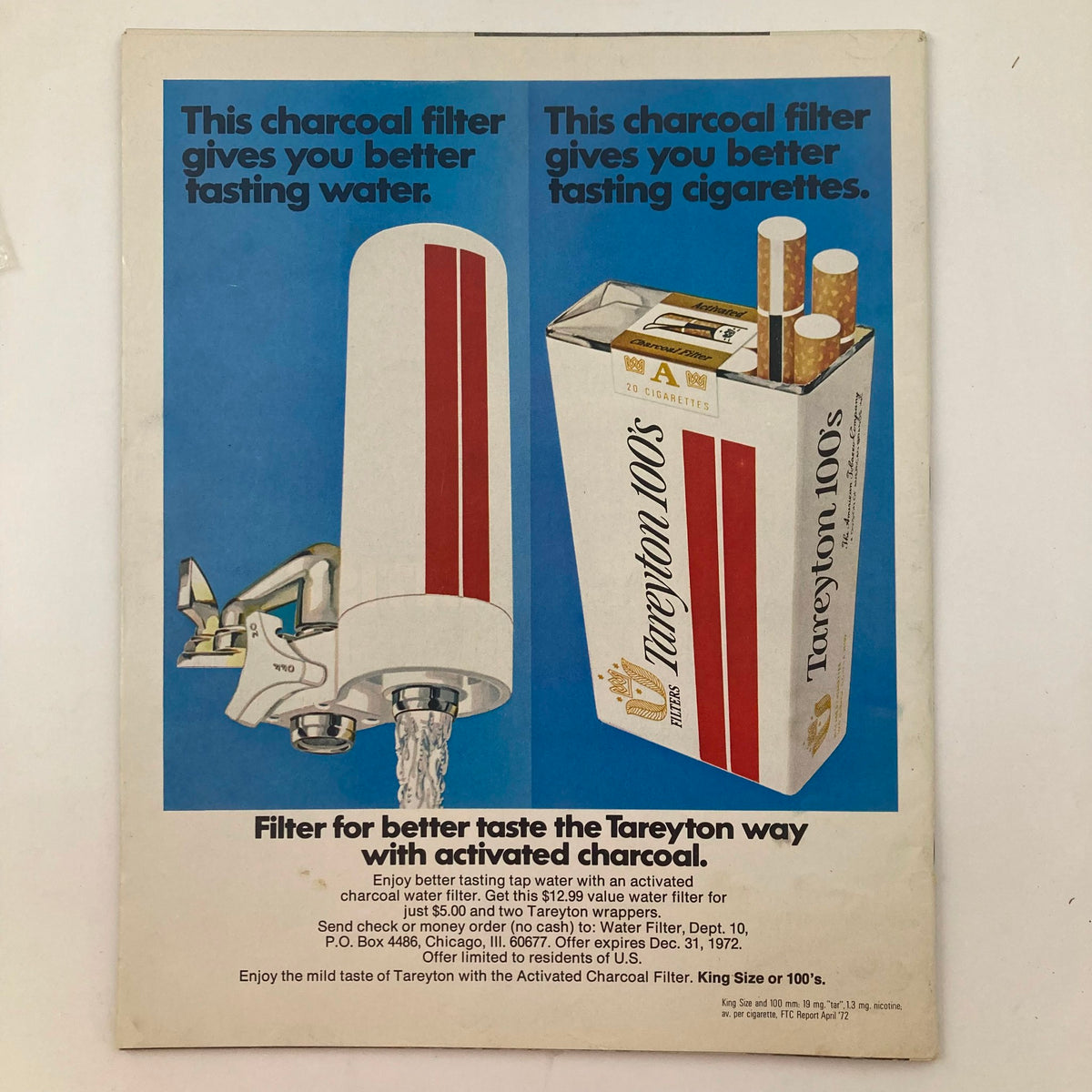 Advertisement from the back cover of VTG Life Magazine August 4, 1972 promoting Tareyton cigarettes and a water filter, with colorful graphics.