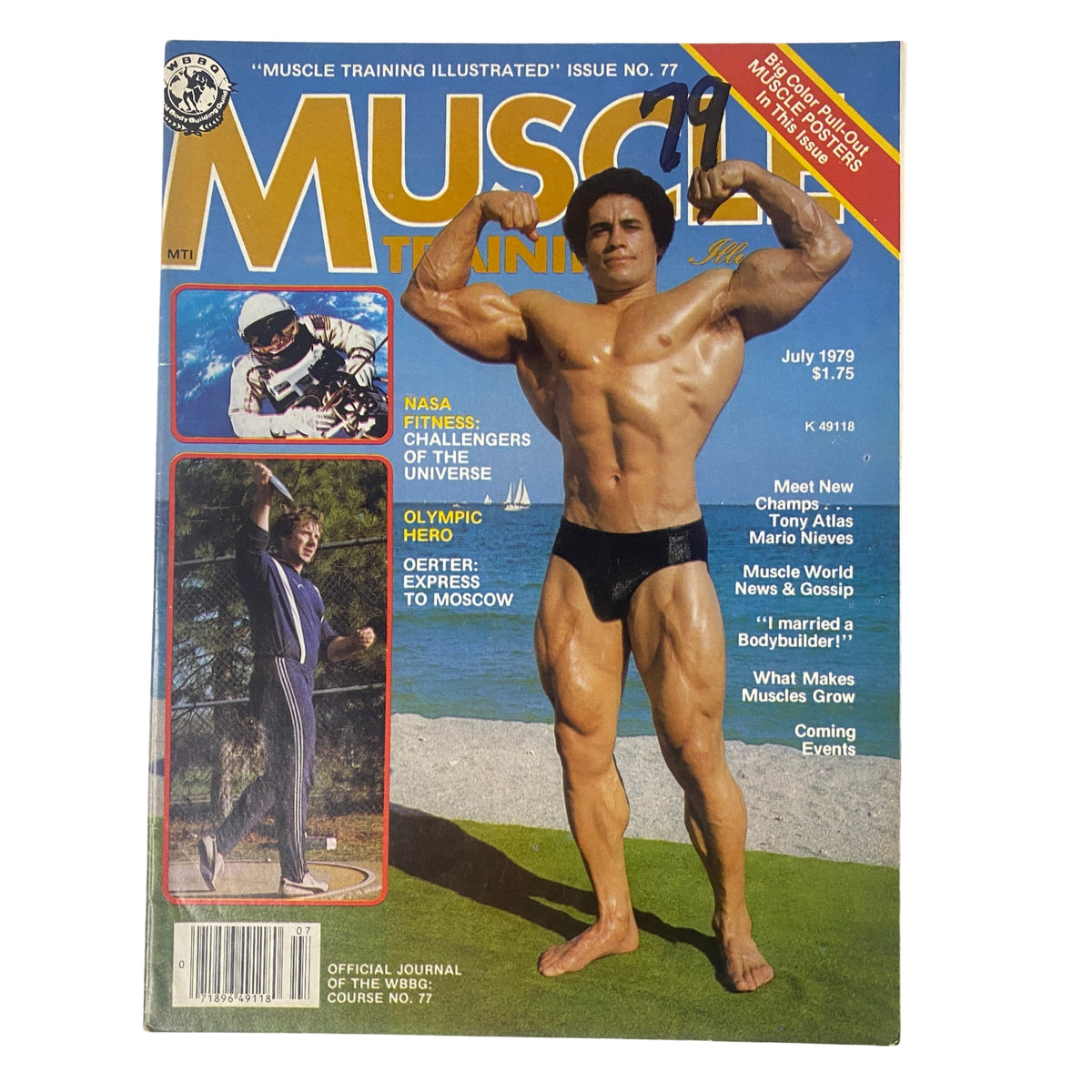Muscle Training Illustrated July 1979 No. 77 cover featuring Mario Nieves, Jr. Mr. America on the beach with background images of NASA fitness and Olympic champion Al Oerter.