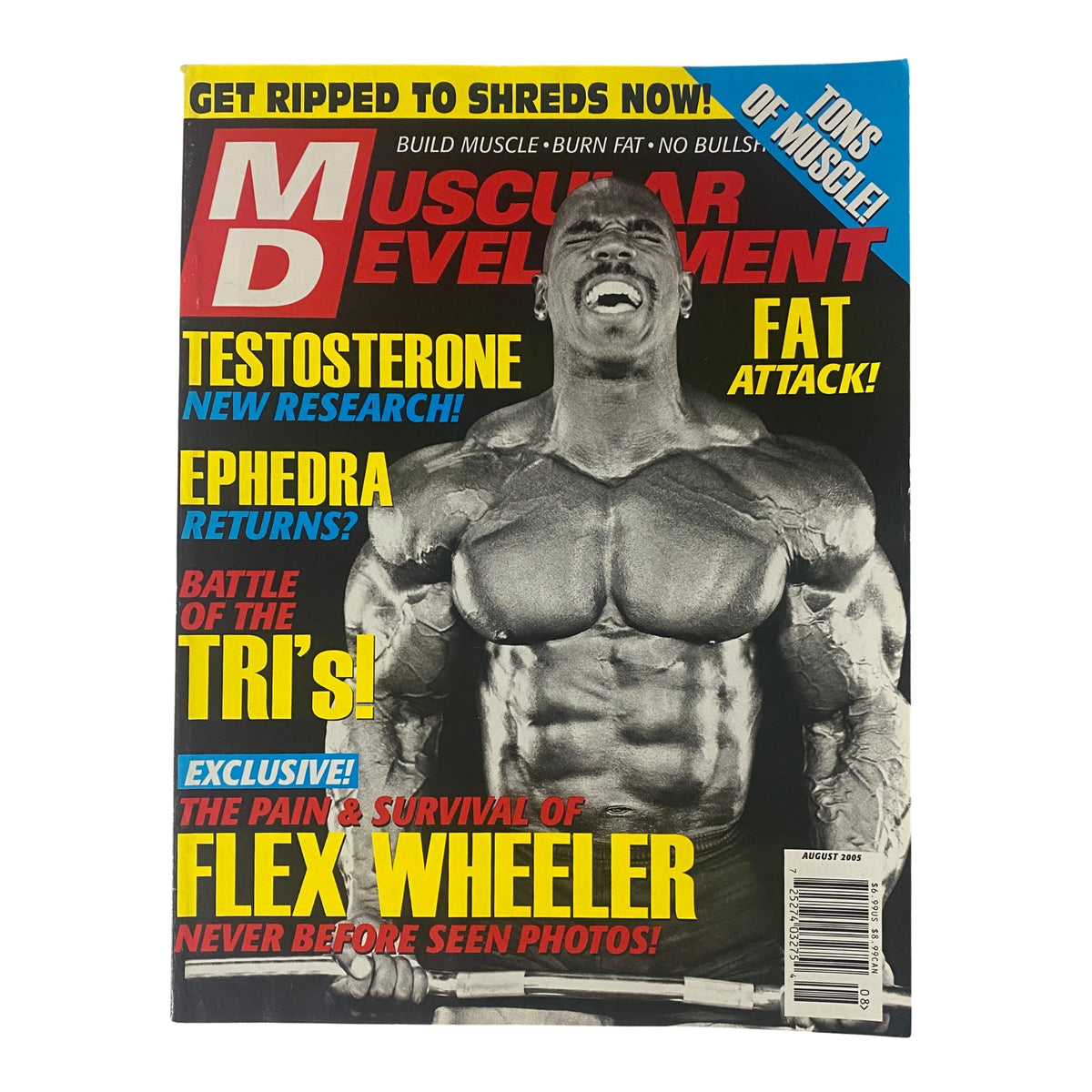 Cover of Muscular Development Magazine August 2005 Vol 42 No. 8 featuring muscle-building tips and featuring Flex Wheeler. Get ripped to shreds now!