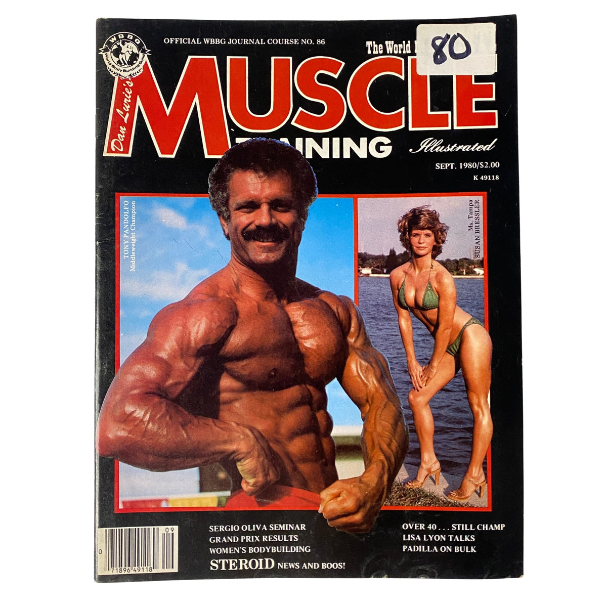 Cover of Muscle Training Illustrated September 1980 featuring Anthony Pandolfo and Susan Bressler, showcasing fitness culture with a focus on bodybuilding and steroid discussions. Issue No. 86 highlights key bodybuilding figures and trends.