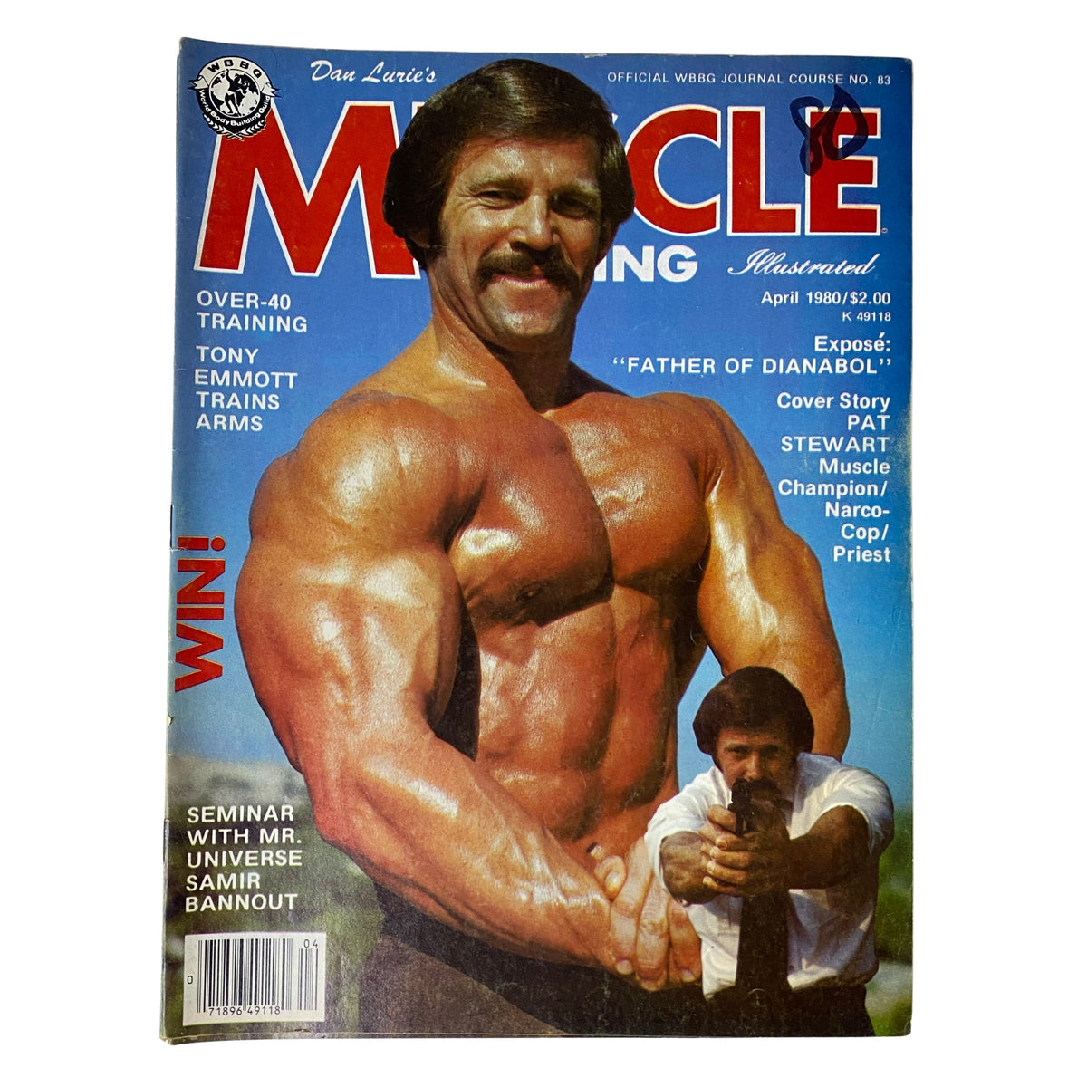Cover of Muscle Training Illustrated, April 1980, Issue No. 83 featuring Pat Stewart, showcasing muscle training themes and bodybuilding culture.