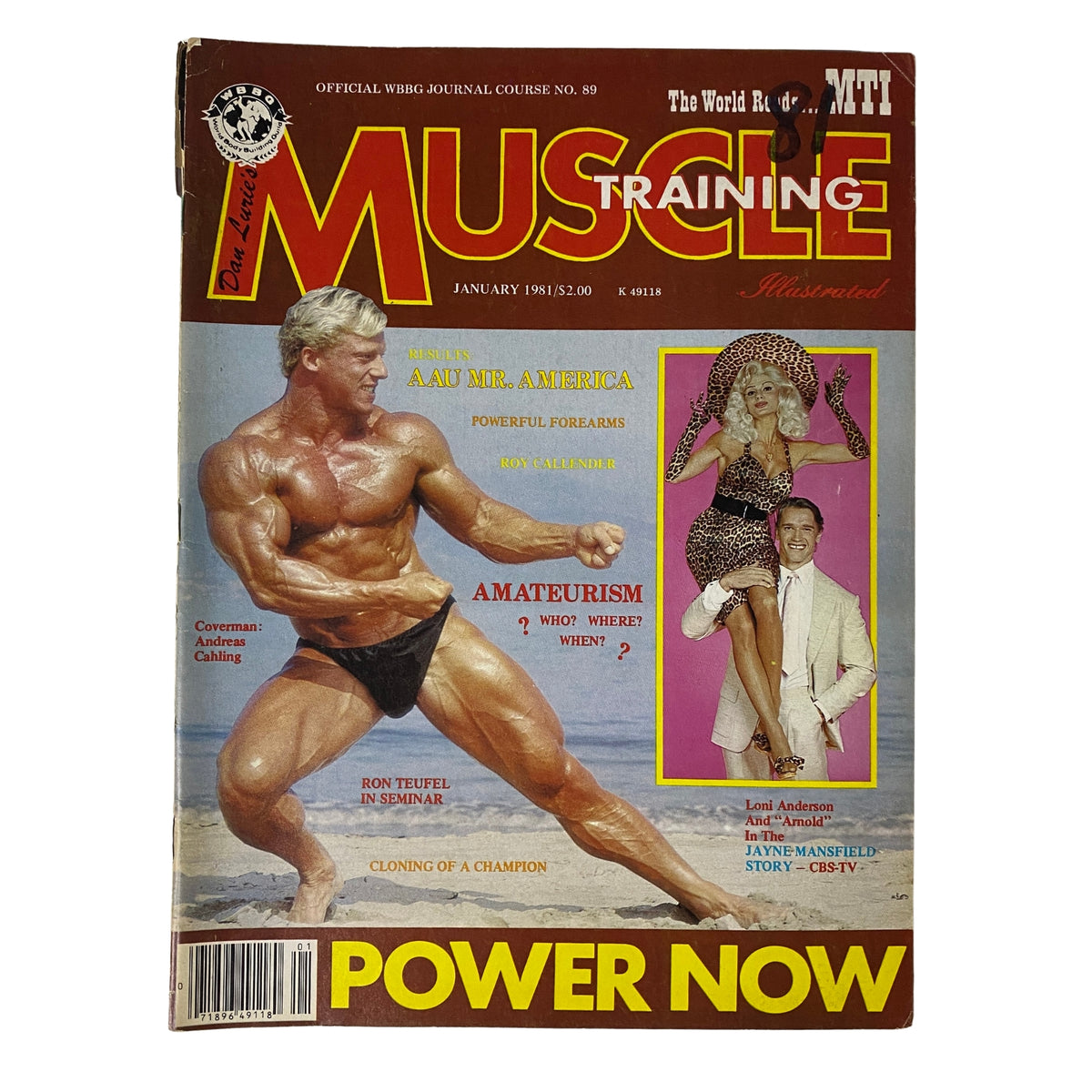 Cover of Muscle Training Illustrated, January 1981 featuring Arnold Schwarzenegger, Andreas Cahling, and Loni Anderson, showcasing bodybuilding and fitness themes.