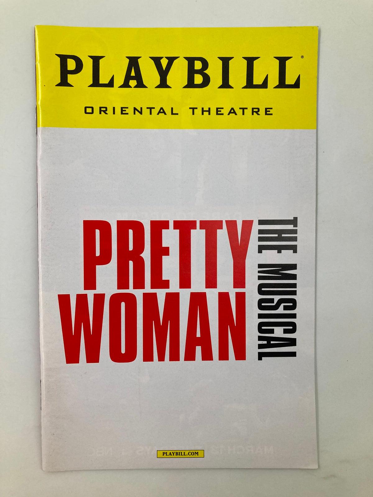 2018 Playbill for Pretty Woman featuring title design and Oriental Theatre branding.