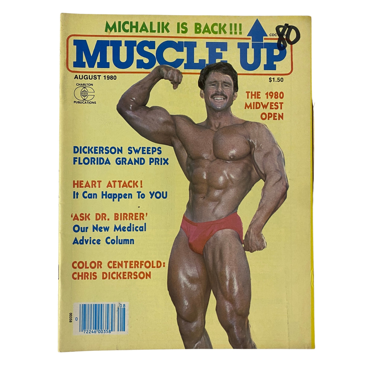 Muscle Up Magazine August 1980 Vol 2 No 6 featuring Steve Michalik flexing muscular physique on the cover with vibrant colors and headlines about bodybuilding events.