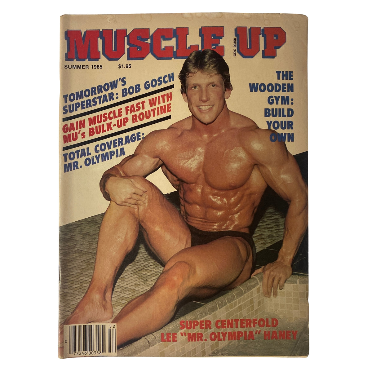 Cover of Muscle Up Magazine Summer 1985 Vol 7 No 33 featuring Robert Gosch as Tomorrow's Superstar with an emphasis on bodybuilding tips and Mr. Olympia coverage.