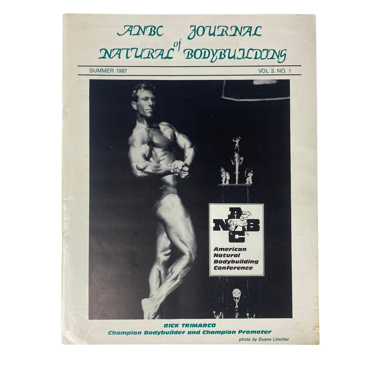 Cover of ANBC Journal of Natural Bodybuilding, Summer 1987, Vol 3 No 1 featuring Rick Trimarco, showcasing a champion bodybuilder in a dynamic pose.