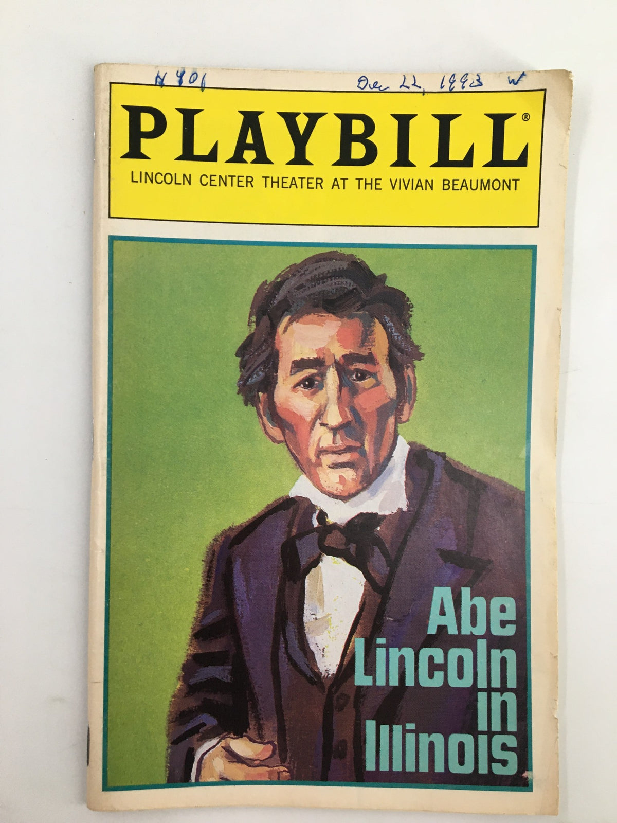 1993 Playbill Lincoln Center Theatre featuring Robert Burke as Abe Lincoln in Illinois with vibrant cover art depicting Lincoln's character.