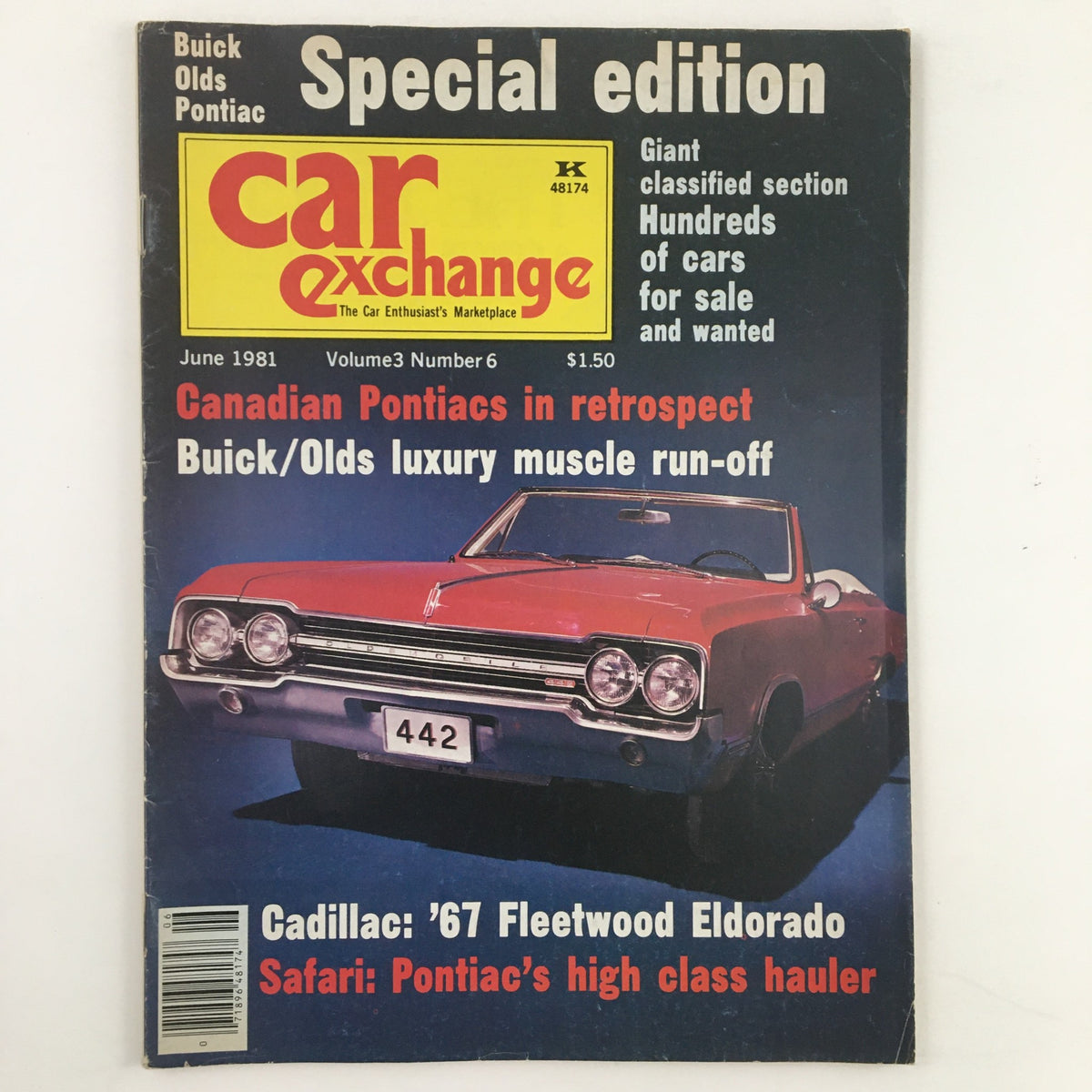 Car Exchange Magazine June 1981 featuring Cadillac 1967 Fleetwood Eldorado on the cover, highlighting classic cars, Canadian Pontiacs, and Buick/Olds luxury muscle run-off.