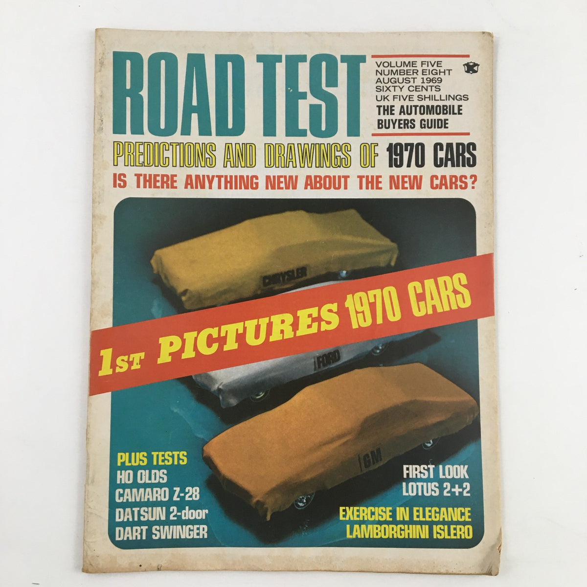 Road Test Magazine August 1969 cover featuring Exercise in Elegance Lamborghini Islero, showcasing predictions for 1970 cars.