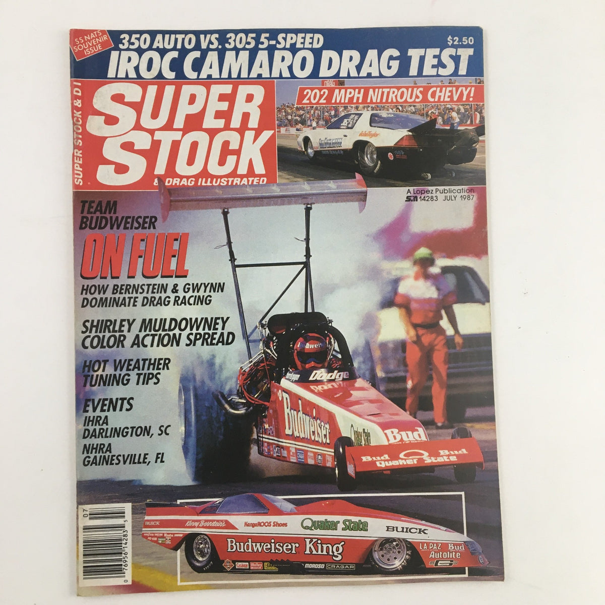 Cover of Super Stock Magazine July 1987 featuring a drag race car, Budweiser branding, and headlines about Kenny Bernstein and drag racing. Highlights include 'On Fuel' and events in Darlington and Gainesville.