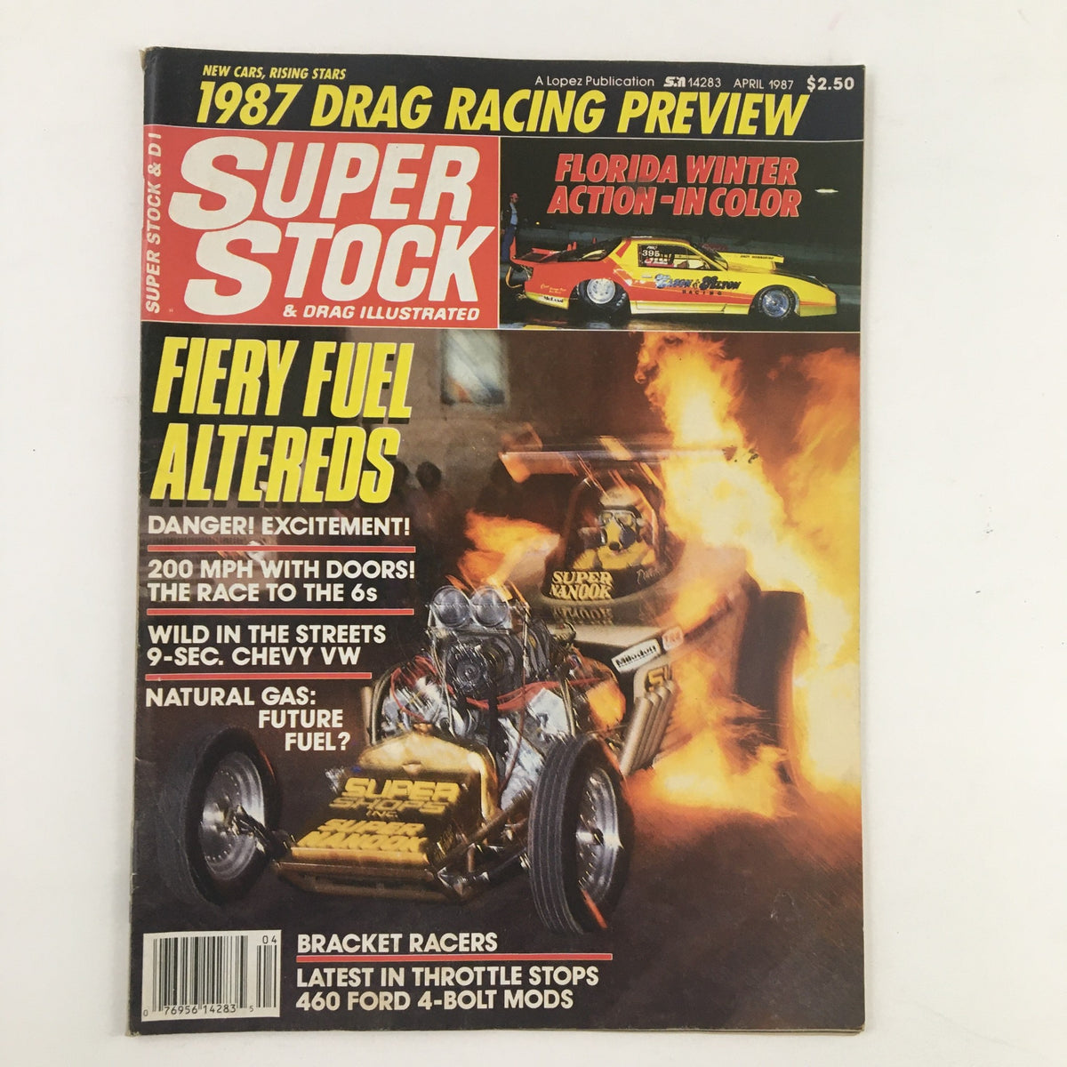 Cover of Super Stock Magazine April 1987 featuring Dave Hough's 'Nanook' AA Fuel Altered, showcasing fiery drag racing action and bold headlines such as 'Fiery Fuel Altereds' and '200 MPH with Doors!'.