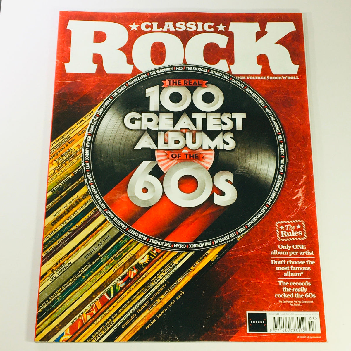 Cover of Classic Rock Magazine March 2019, issue #259 featuring a focus on Mott The Hoople and John Mayall, showcasing the theme 'The Real 100 Greatest Albums of the 60s' with vibrant graphics and a vintage magazine aesthetic.