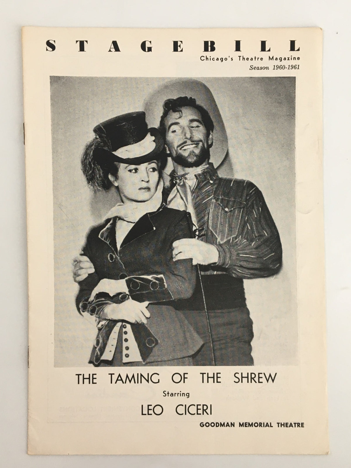 1960 Stagebill for The Taming of The Shrew starring Leo Ciceri, featuring a black and white image of actors in period costumes on the cover, produced by the Goodman Memorial Theatre.