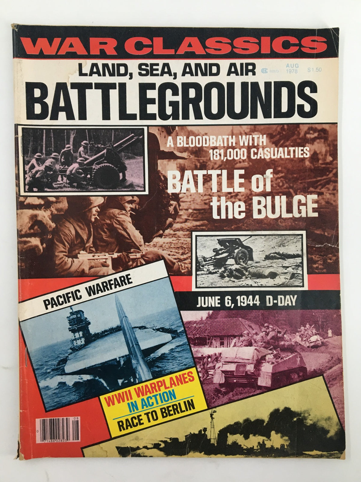 VTG War Classic Magazine August 1978 cover featuring 'Land, Sea, and Air Battlegrounds' with highlights on the Battle of the Bulge and D-Day, showcasing historical military themes.