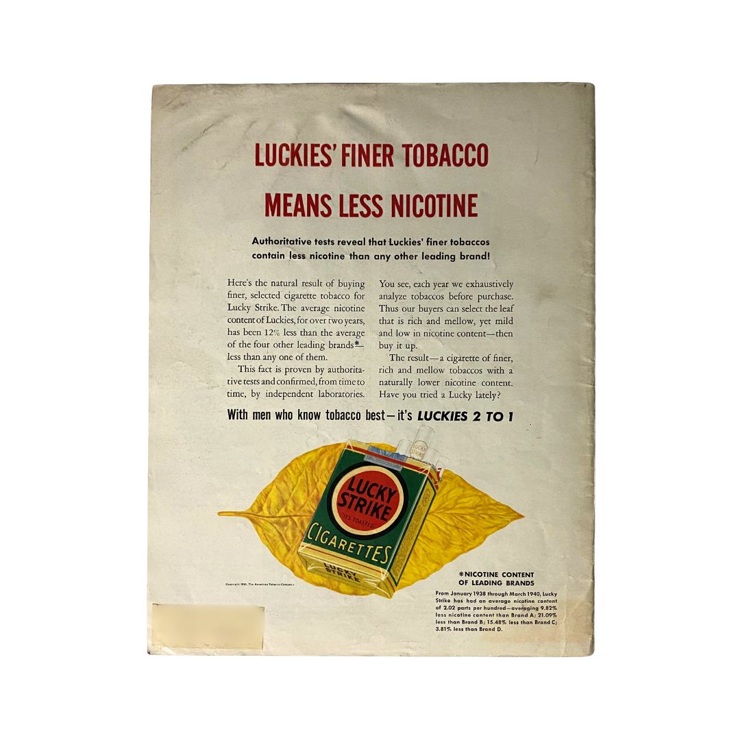 Back cover advertisement for Lucky Strike cigarettes from Look Magazine July 16, 1940, Vol 4 No. 15, highlighting lesser nicotine content.