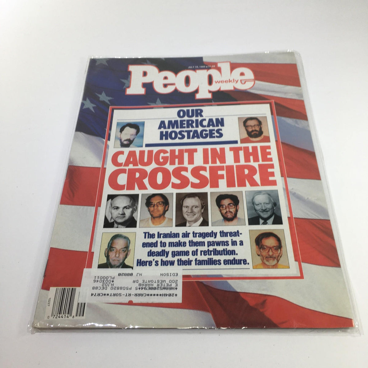 VTG People Magazine July 18 1988 cover featuring the title 'Our American Hostages Caught in the Crossfire' with portraits of the hostages against a backdrop of the American flag, highlighting the Iranian tragedy and its impact on families.