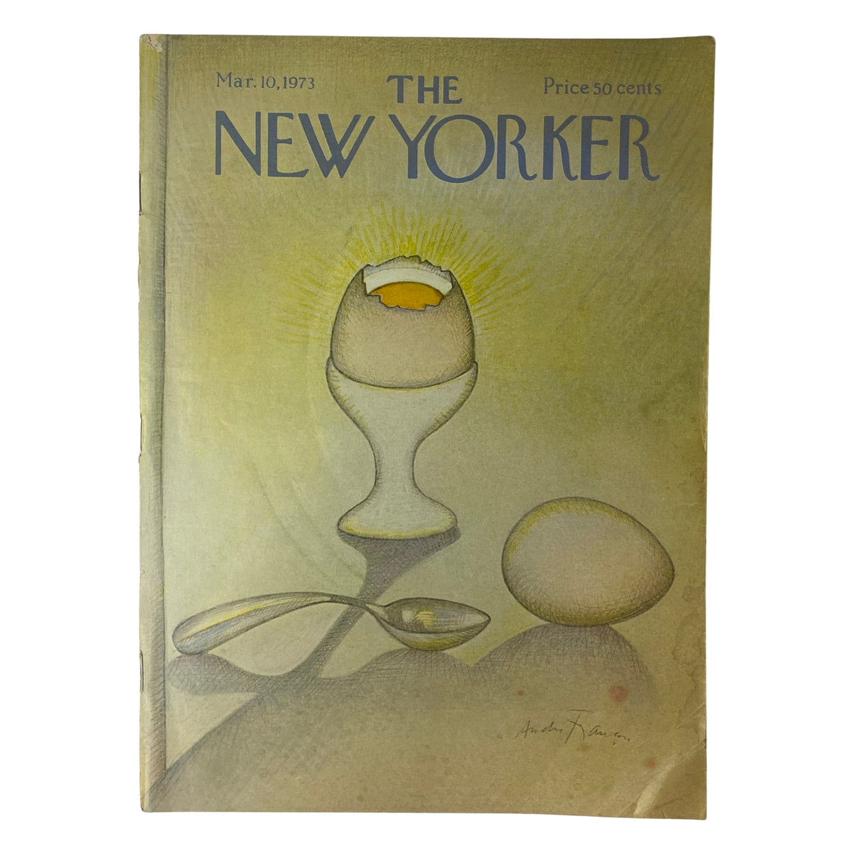 The New Yorker Full Magazine March 10, 1973 featuring a distinctive André François cover illustration showcasing an egg in a cup with a spoon and an egg on a surface.