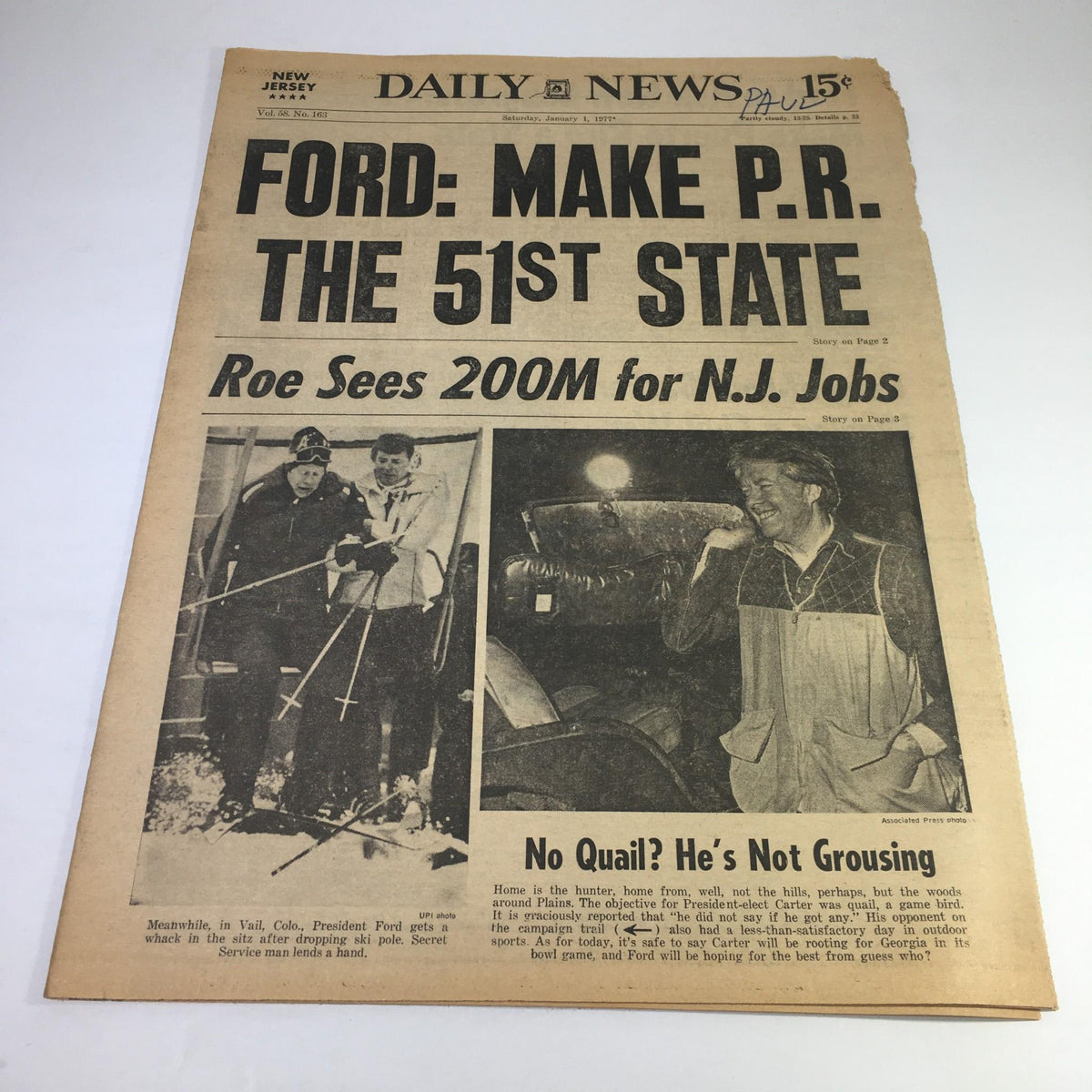 NY Daily News front page from January 1, 1977, featuring the headline 'FORD: MAKE P.R. THE 51ST STATE Roe Sees 200M For N.J. Jobs' alongside images of President Ford skiing and engaging in outdoor activities.