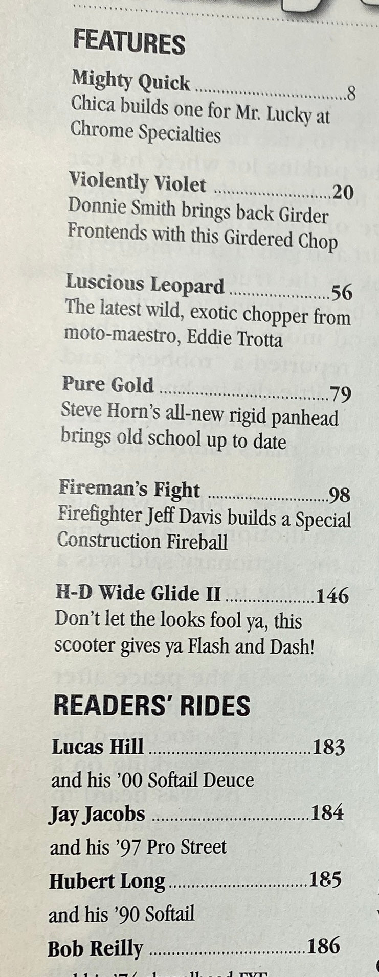 Features from Easyriders Magazine July 2001 showcasing motorcycle builds including 'Mighty Quick' featuring Chica's custom bike and 'Luscious Leopard' from builder Eddie Trotta.