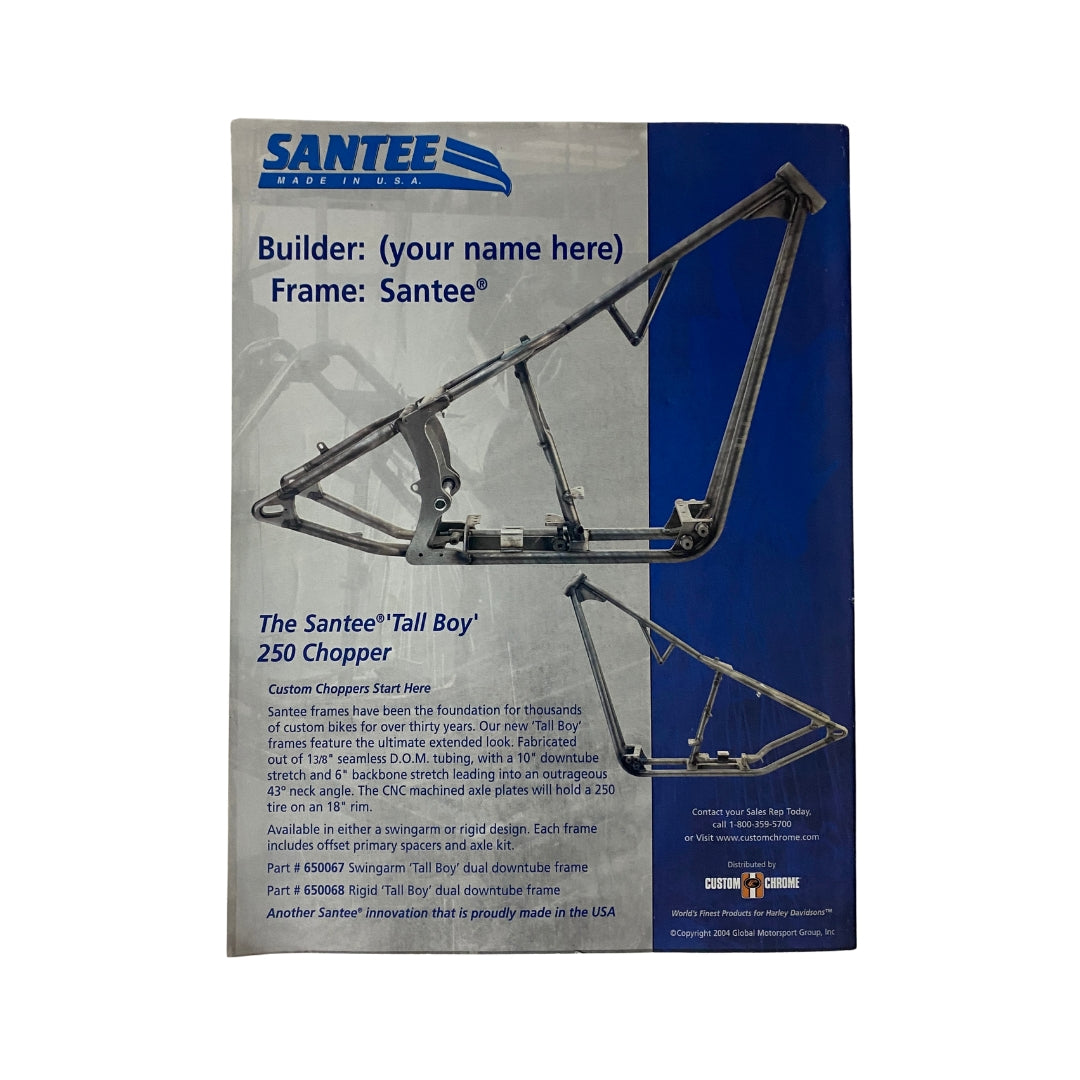 Ad for Santee custom chopper frames in Easyriders Magazine January 2005, issue #379, featuring the 'Tall Boy' 250 chopper design.