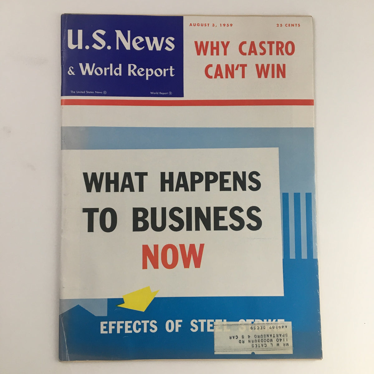 Cover of the VTG U.S. News & World Report from August 3, 1959, featuring the headline 'What Happens to Business Now'. The magazine's cover design includes a blue and white theme with a subtitle on business effects.