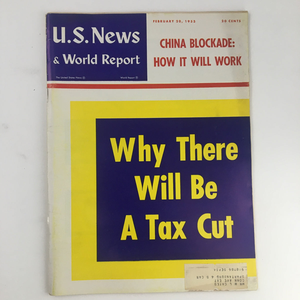 Cover of VTG U.S. News & World Report February 20 1953 featuring the headline 'Why There Will Be A Tax Cut' and articles on the China blockade.