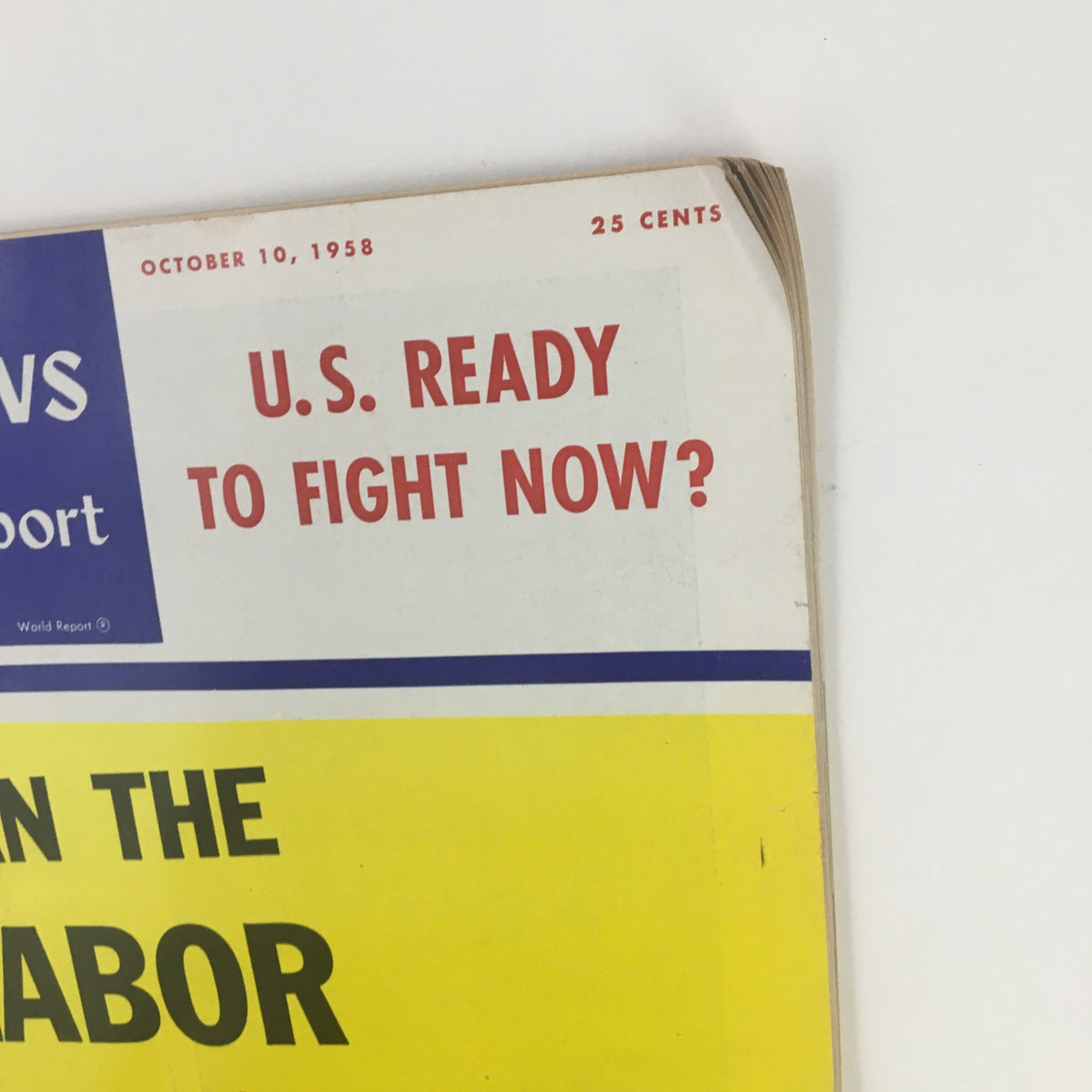 Vintage U.S. News & World Report October 10 1958 Can The Labor Racketeer Be Stopped