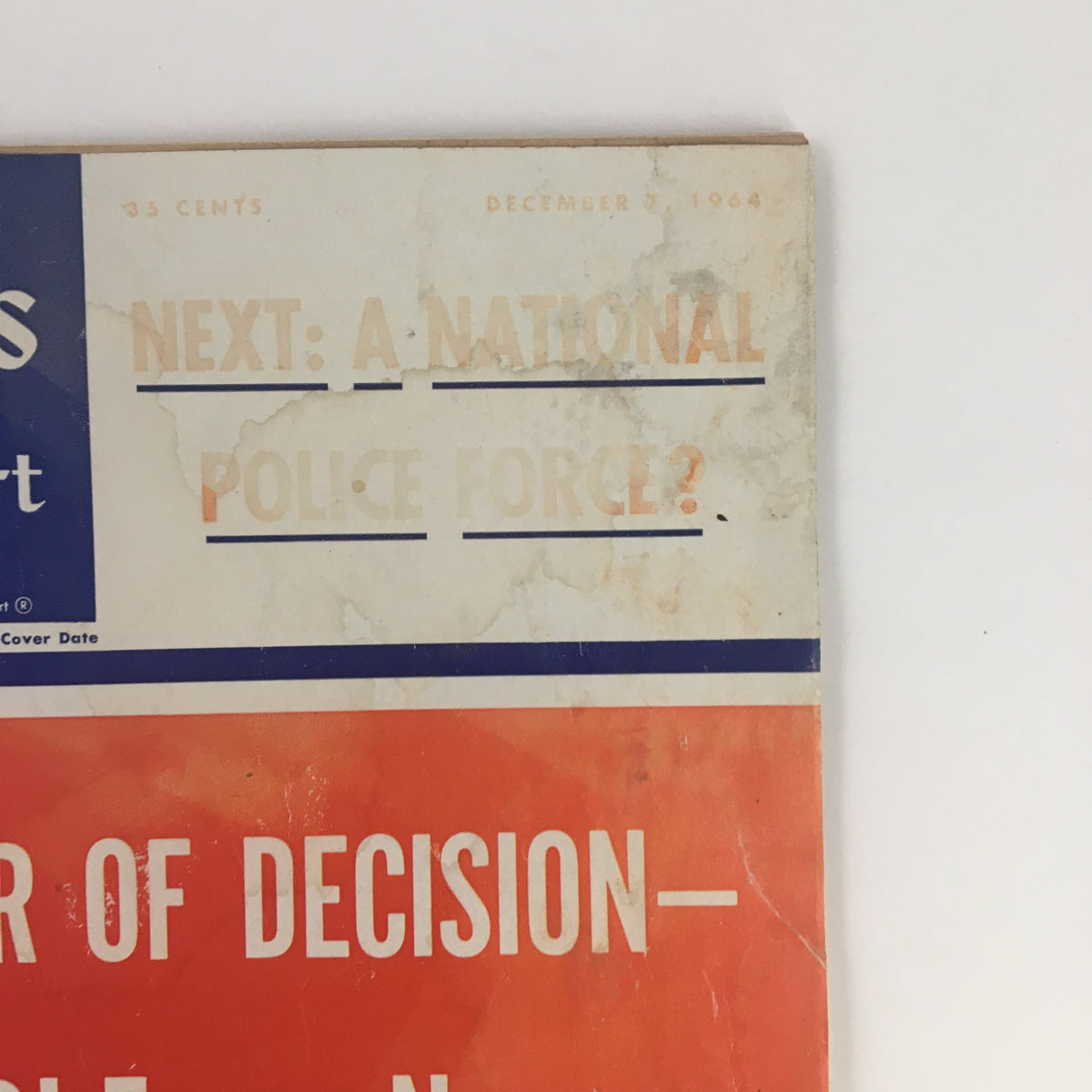 Close-up view of the December 7, 1964 U.S. News & World Report magazine cover, displaying the title 'The Hour of Decision - What LBJ Faces Now' and the date.