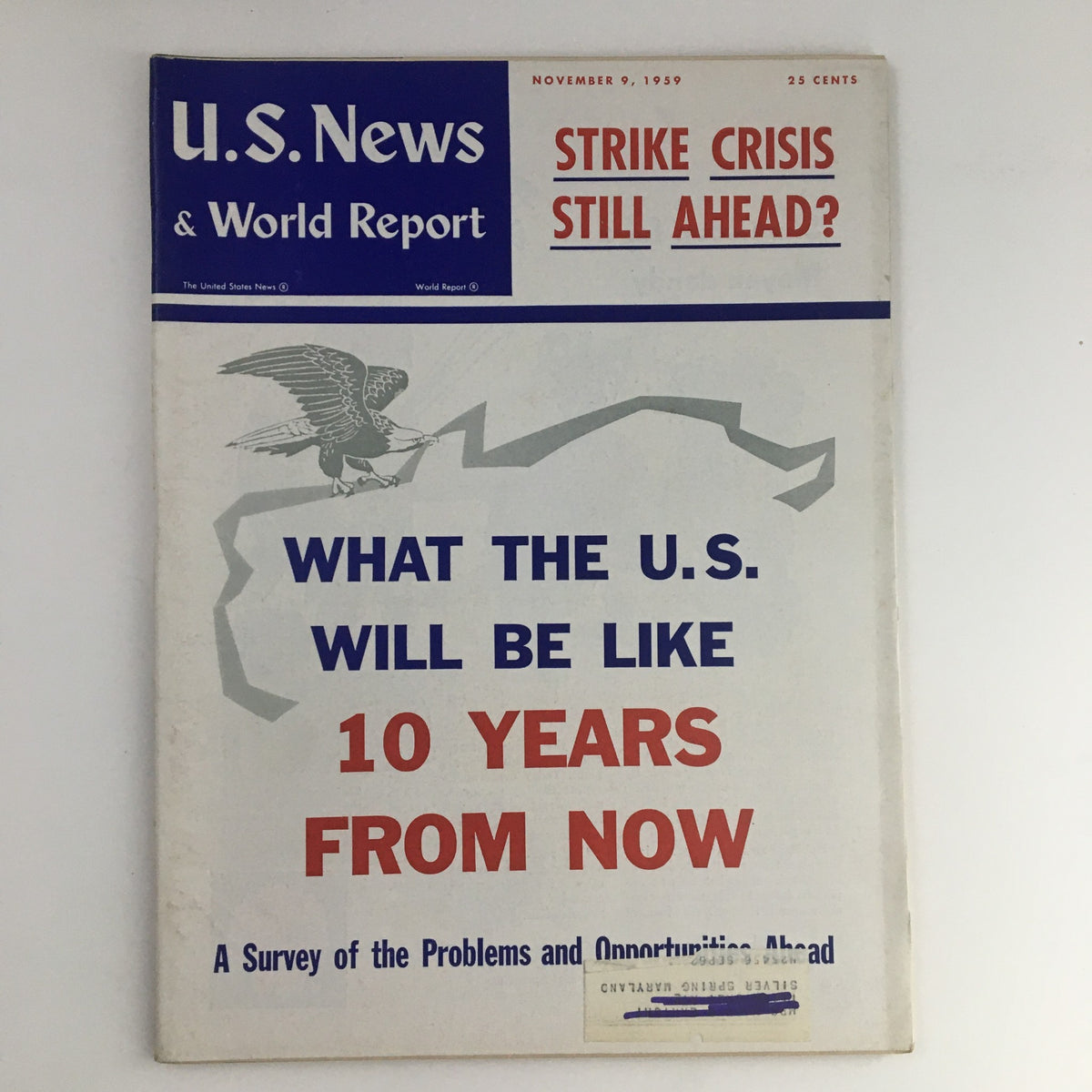 Vintage U.S. News & World Report November 9 1959 Survey of Problems & Opportunities