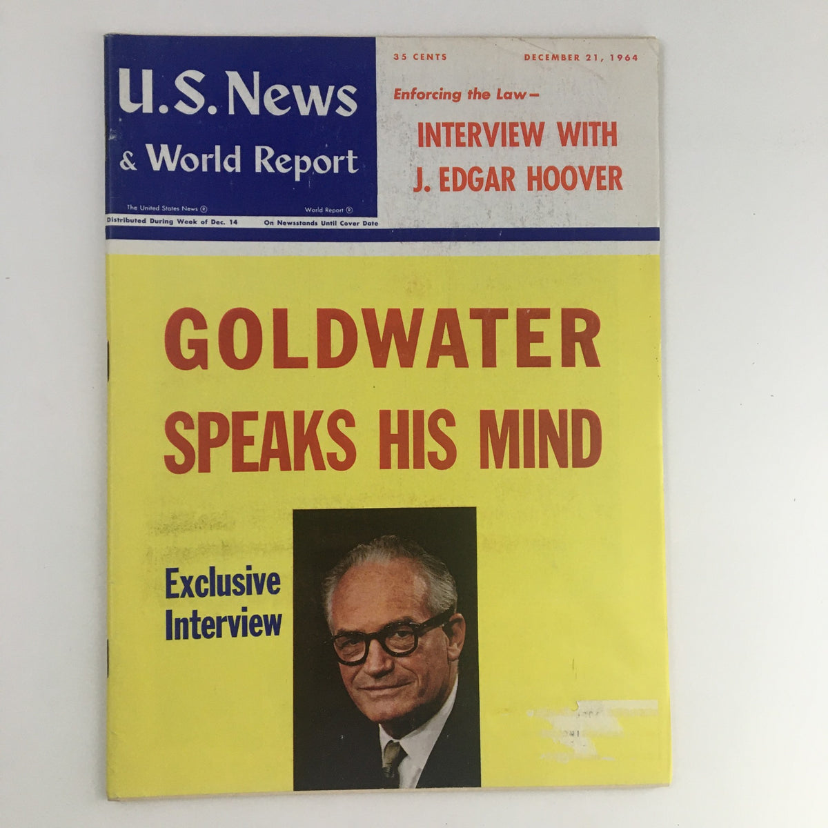 Cover of U.S. News & World Report dated December 21, 1964 featuring the title 'Goldwater Speaks His Mind' with an image of Barry Goldwater and an exclusive interview announcement.