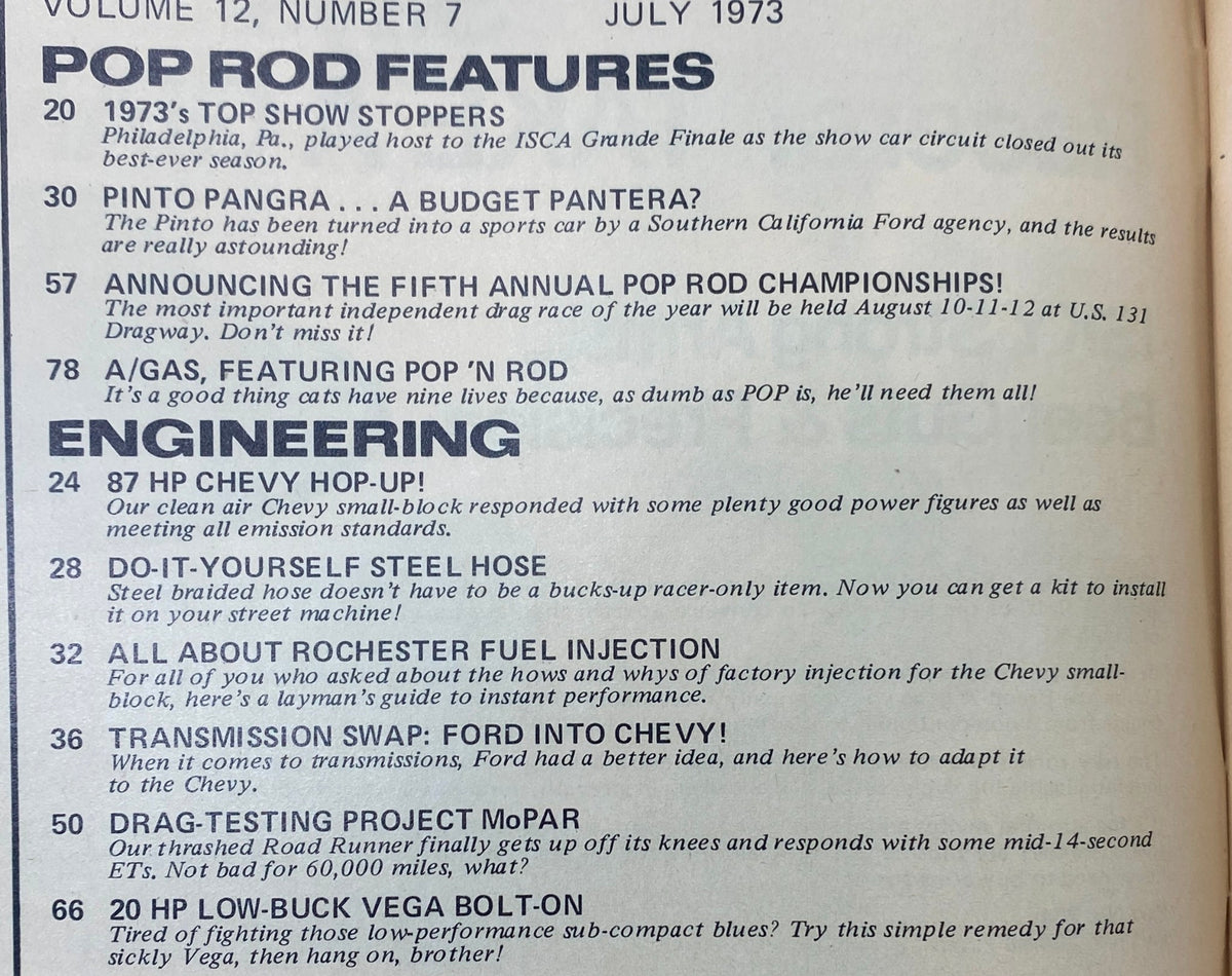 Interior page of Popular Hot Rodding Magazine July 1973, detailing features such as the 1973 Top Show Stoppers, engineering insights, and highlights on Rochester Fuel Injection.