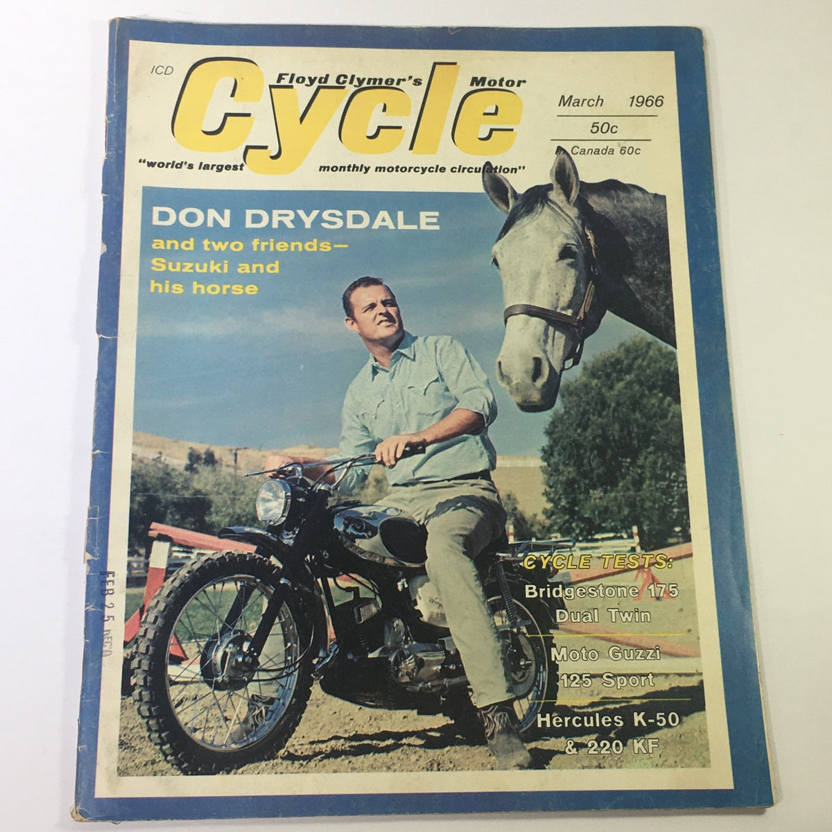 Cover of VTG Floyd Clymer's Cycle Magazine March 1966 featuring Don Drysdale with a Suzuki motorcycle and his horse, showcasing the intersection of sports and motorcycling in vintage culture.
