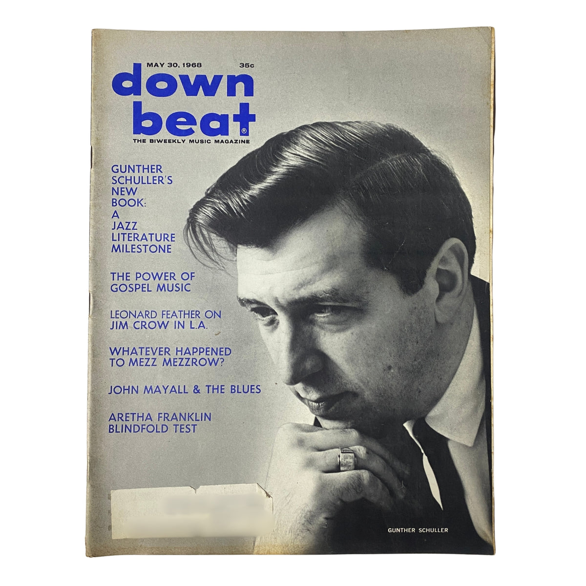 Cover of Down Beat Magazine, May 30, 1968, Vol. 35 No. 11 featuring Gunther Schuller, highlighting articles on gospel music and an interview with Aretha Franklin.