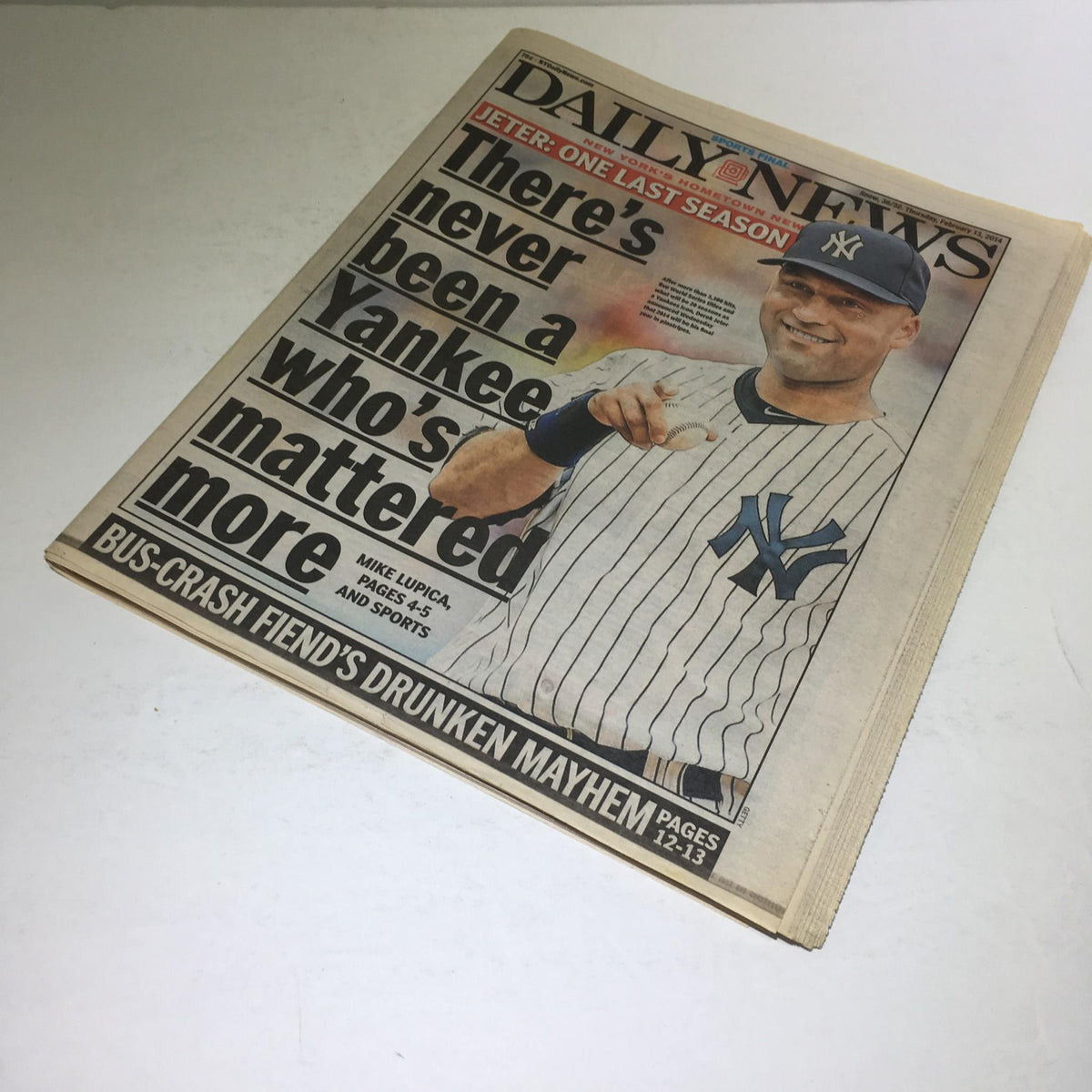 Cover of New York Daily News on Feb 13, 2014, highlighting the headline 'There's Never Been A Yankee Who's Mattered More' with an image of a Yankees player.
