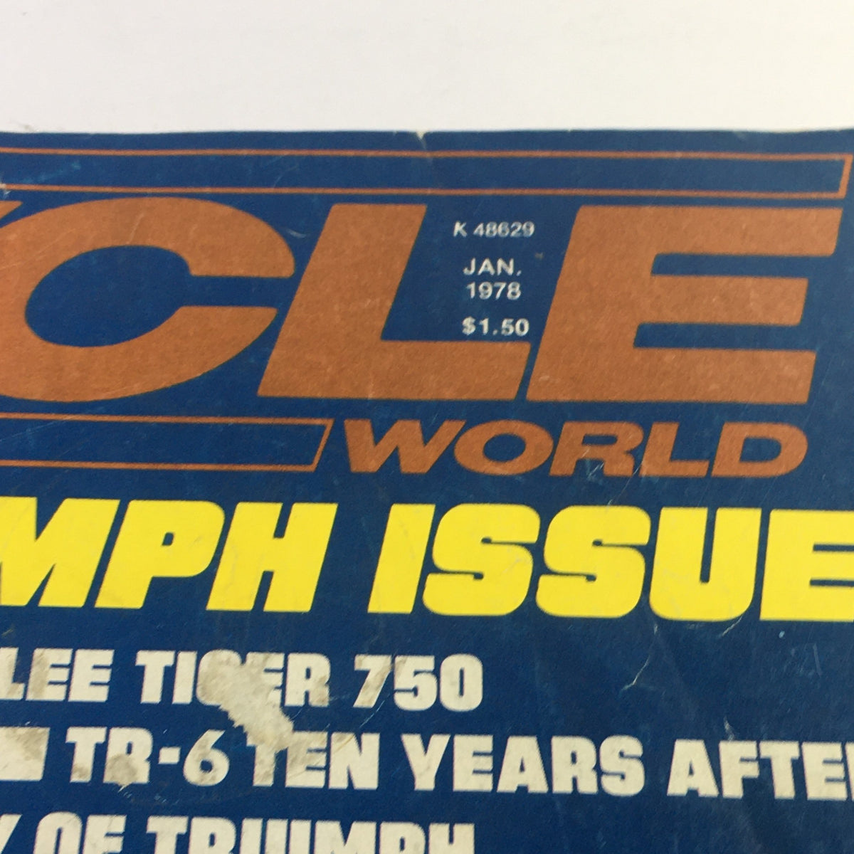 Close-up of the title section from Motor Cycle World Magazine January 1978, showcasing the Silver Jubilee Tiger 750 and the all Triumph issue details.