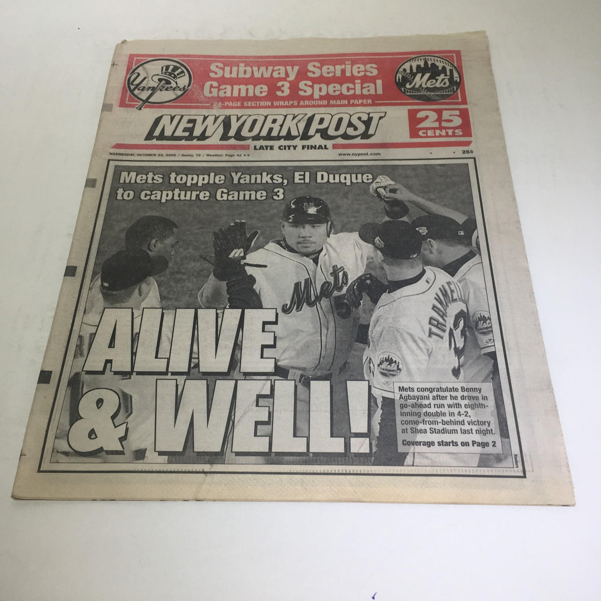 NY Post: 10/25/2000 Mets topple Yanks, El Duque to capture Game 3 - Front page featuring the headline 'ALIVE & WELL!' celebrating the Mets' victory.