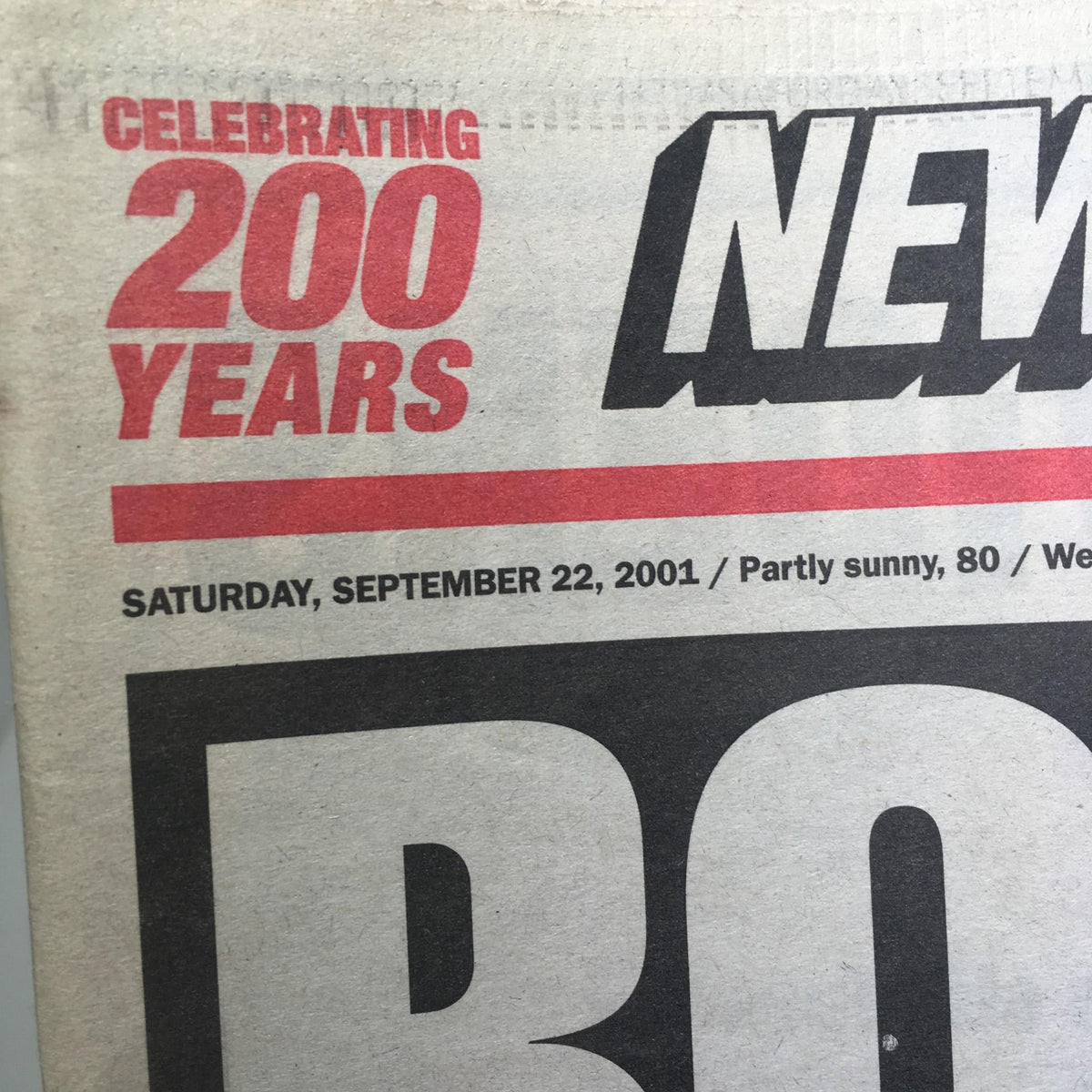 Close-up of New York Post dated September 22, 2001, featuring the word 'Bounty' prominently. Celebrating 200 years of the publication.