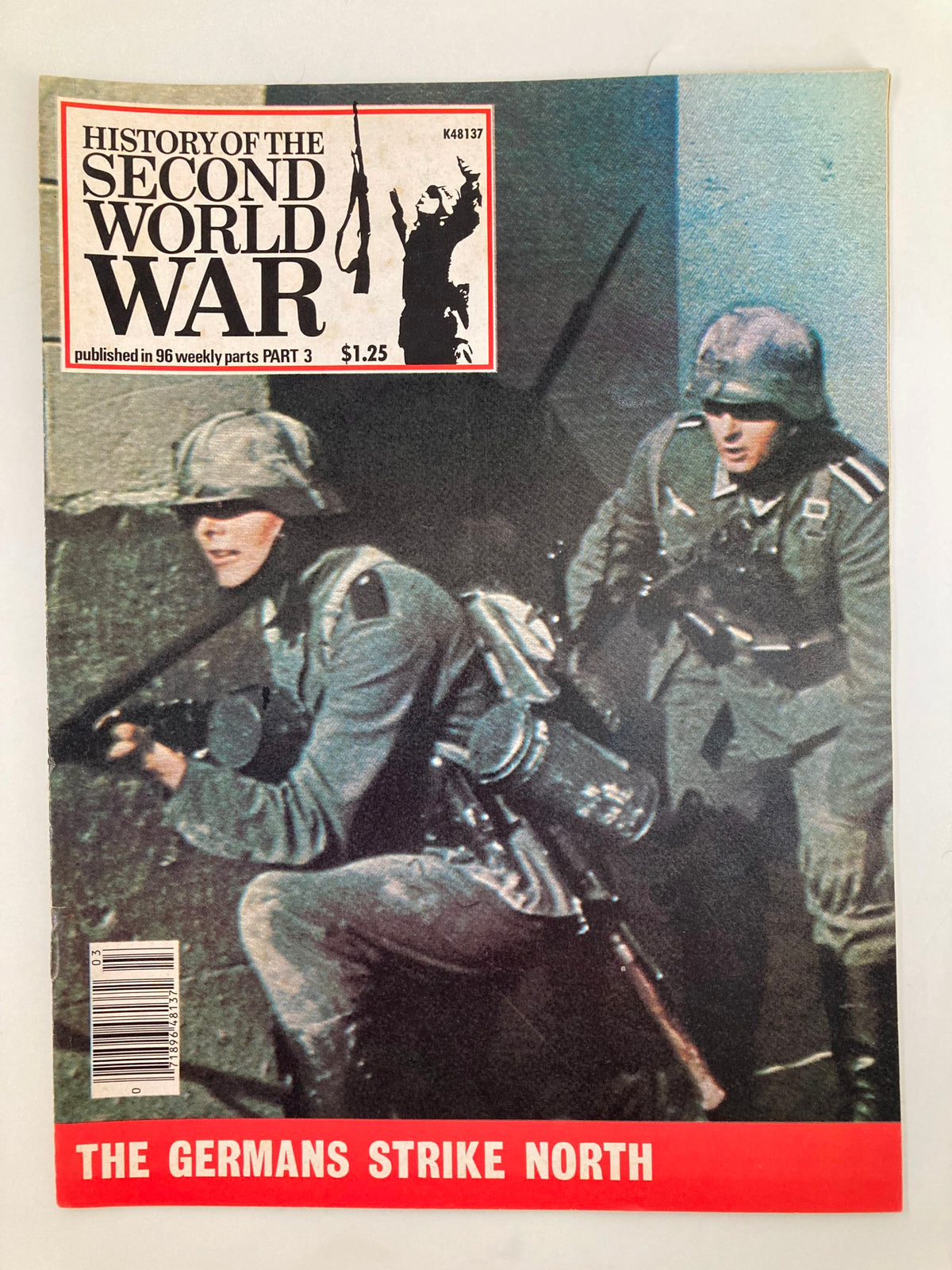 Vintage magazine cover titled 'History of the Second World War Part 3: The Germans Strike North', featuring German soldiers in military gear, showcasing the theme of World War II. Published in 1978, this collectible item is ideal for history enthusiasts and collectors.