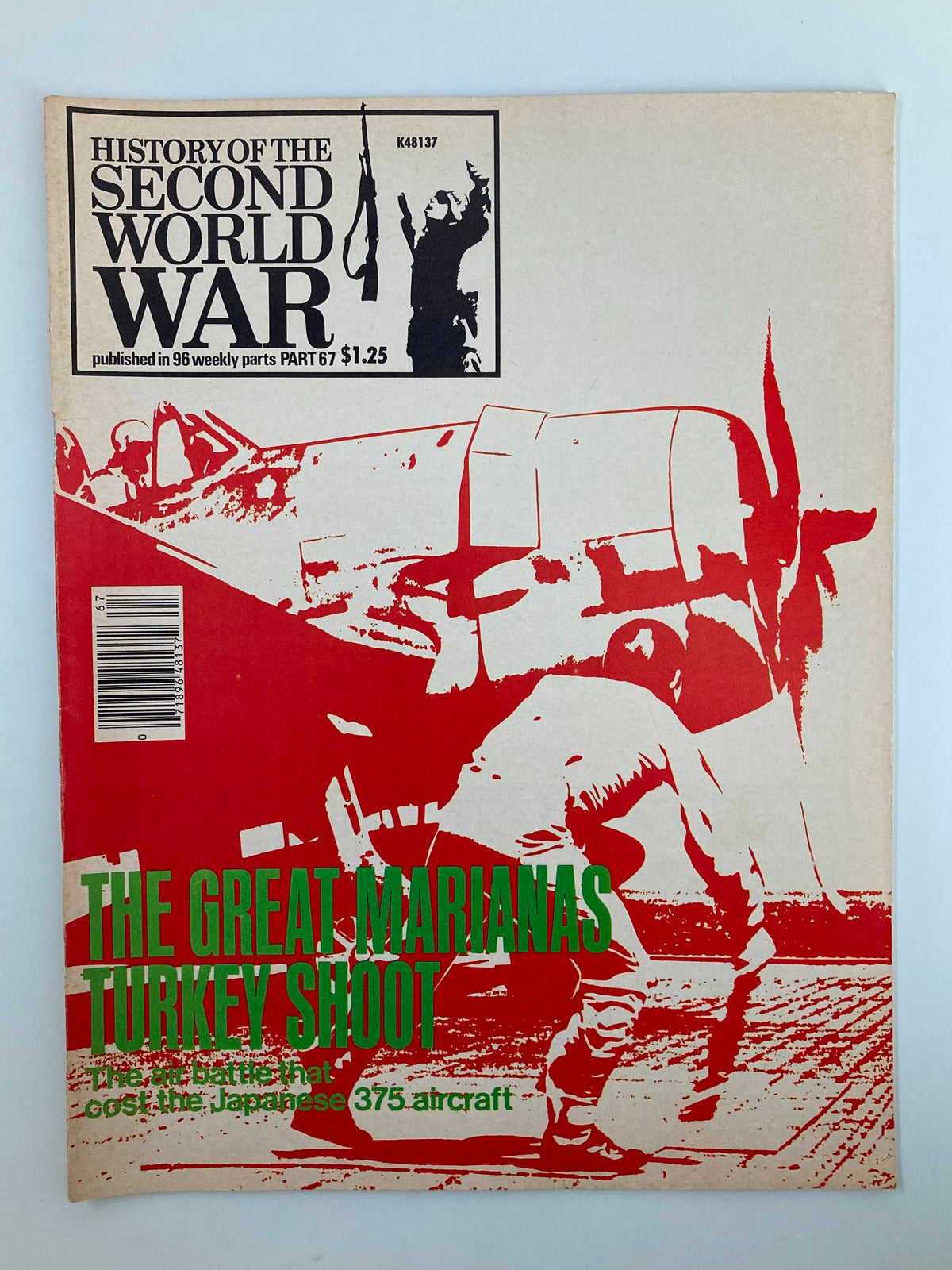 Cover of VTG History of the Second World War Part 67, 1979, featuring The Great Marianas Turkey Shoot, showcasing a soldier and aircraft with bold text display.