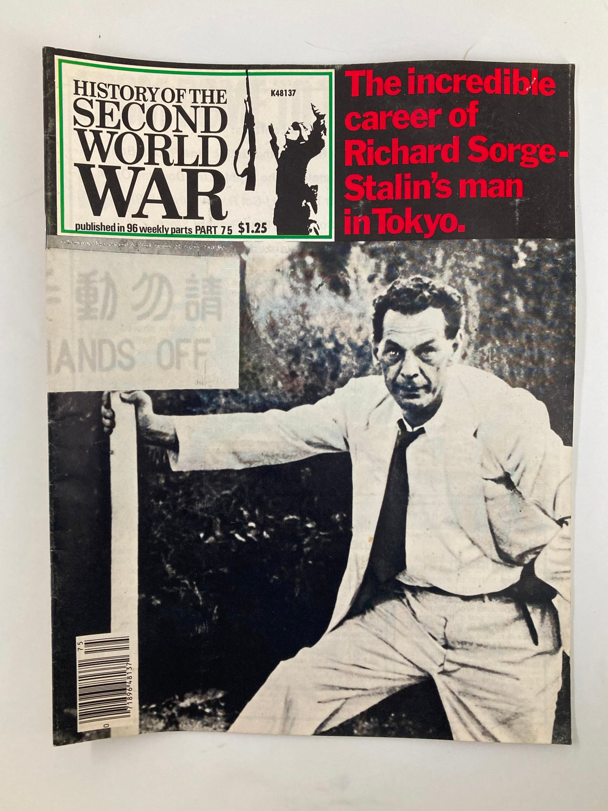 Vintage magazine cover featuring 'History of the Second World War Part 75' published in 1979, focusing on Richard Sorge, known as Stalin's man in Tokyo, highlighting his career in World War II.