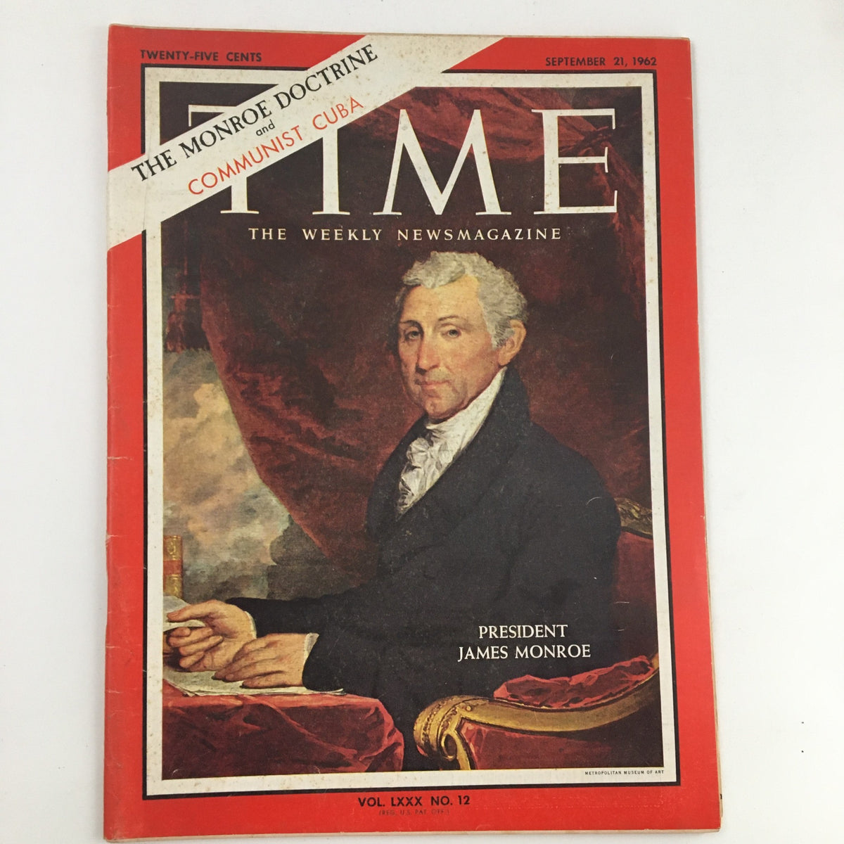Cover of Time Magazine September 21, 1962, featuring President James Monroe and highlighting the Monroe Doctrine.